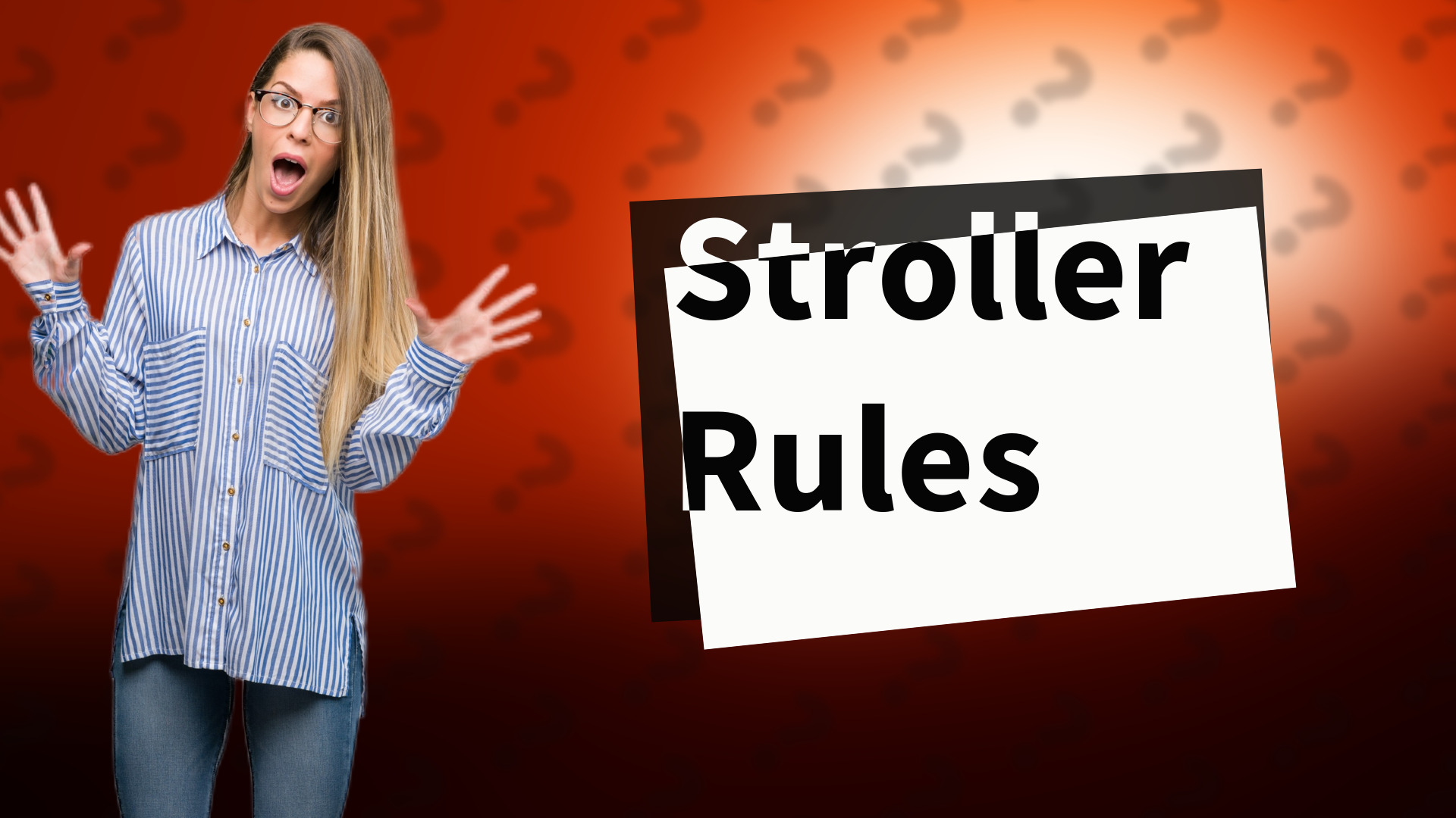 Stroller Rules
