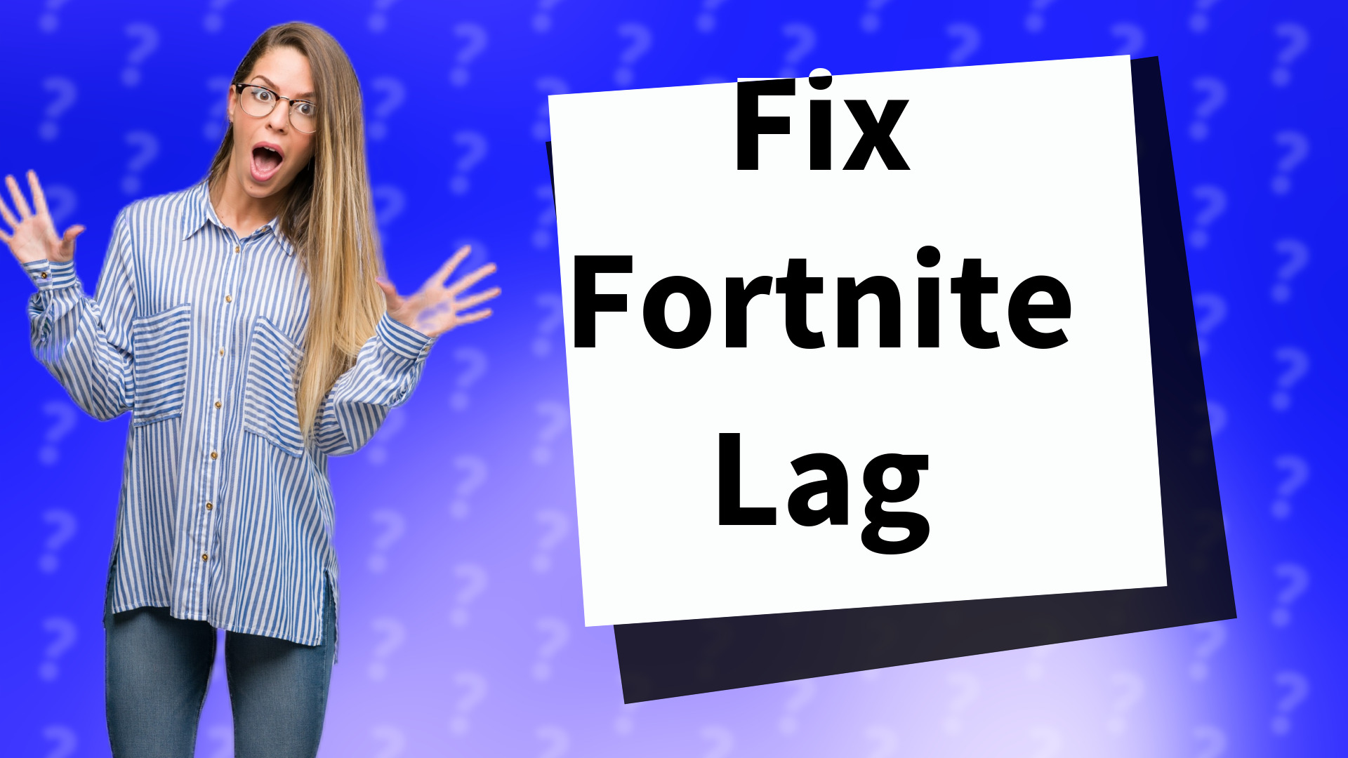 Fix Fortnite Lag