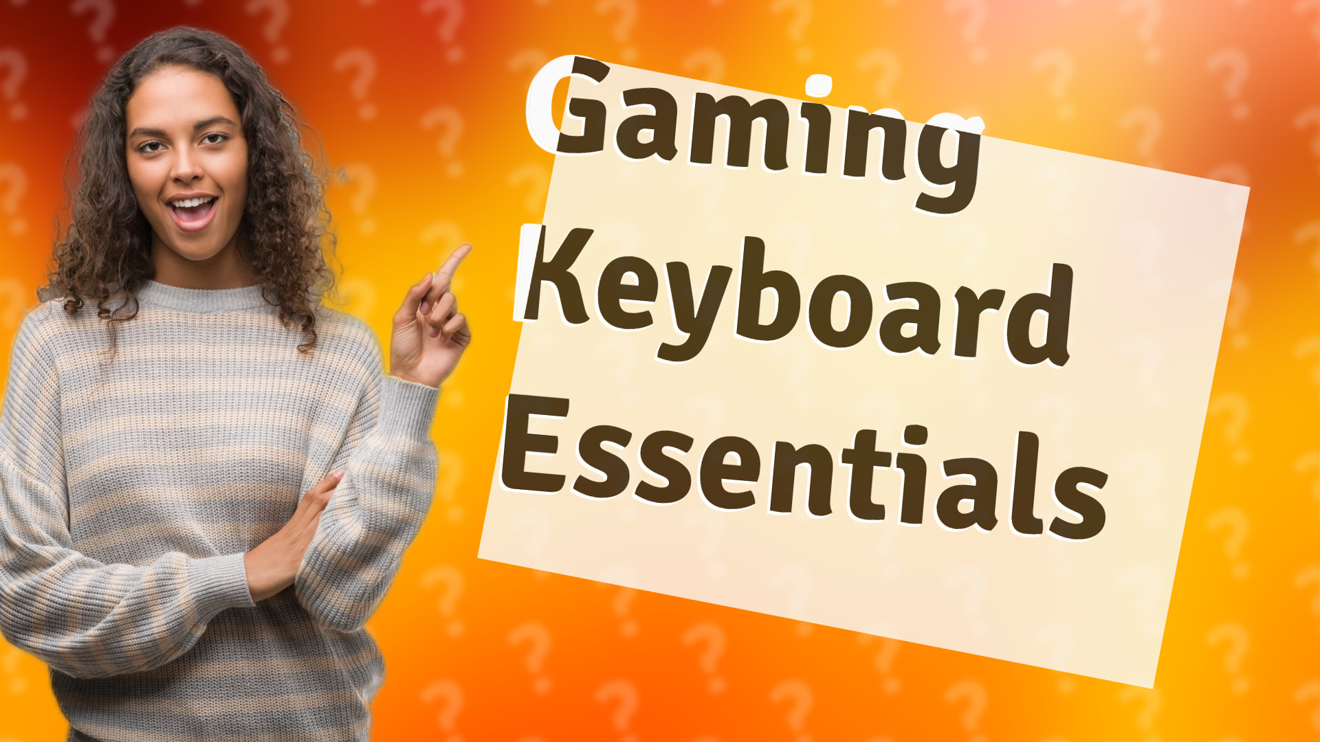 Gaming Keyboard Essentials