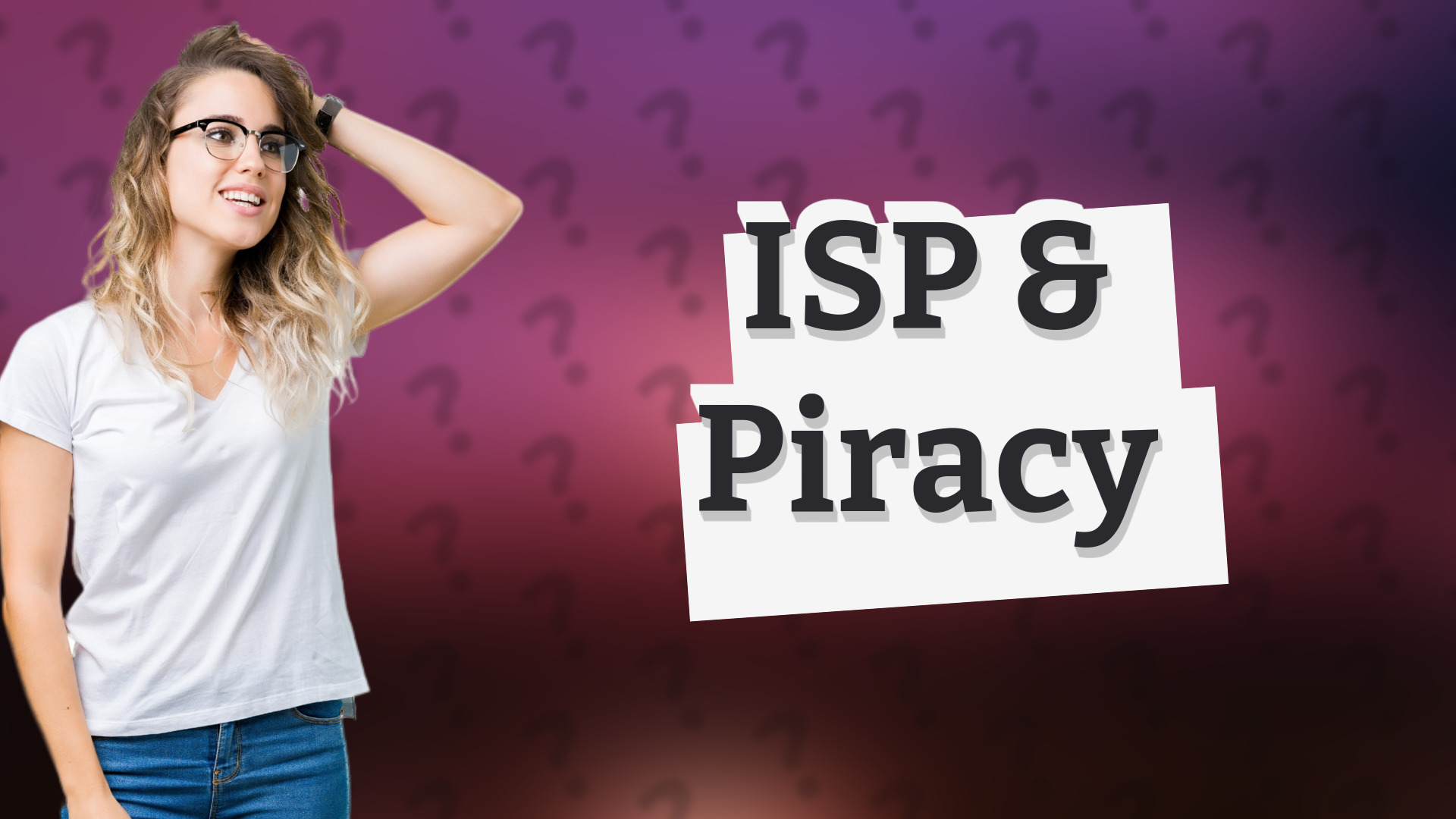 ISP & Piracy