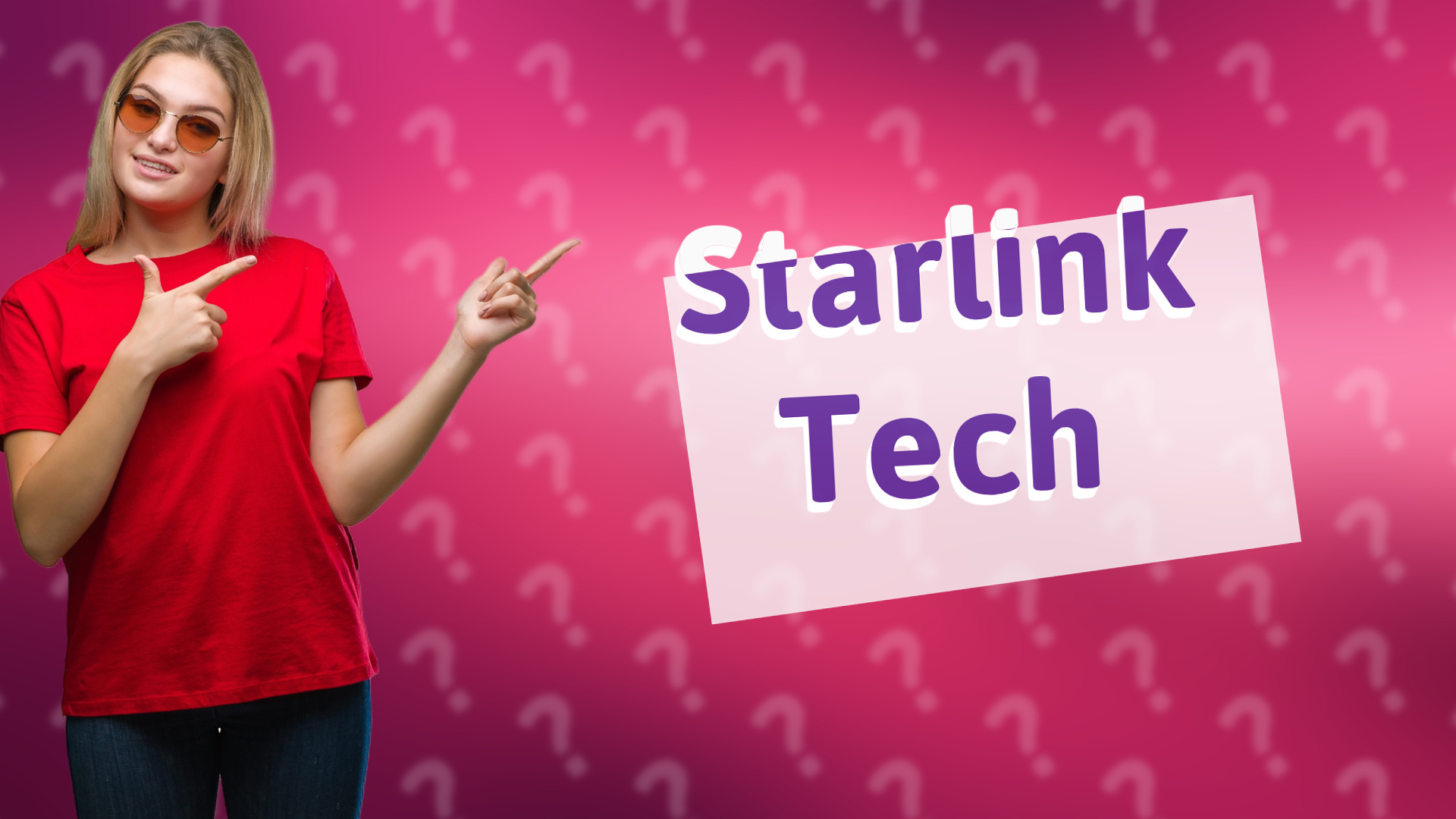 Starlink Tech