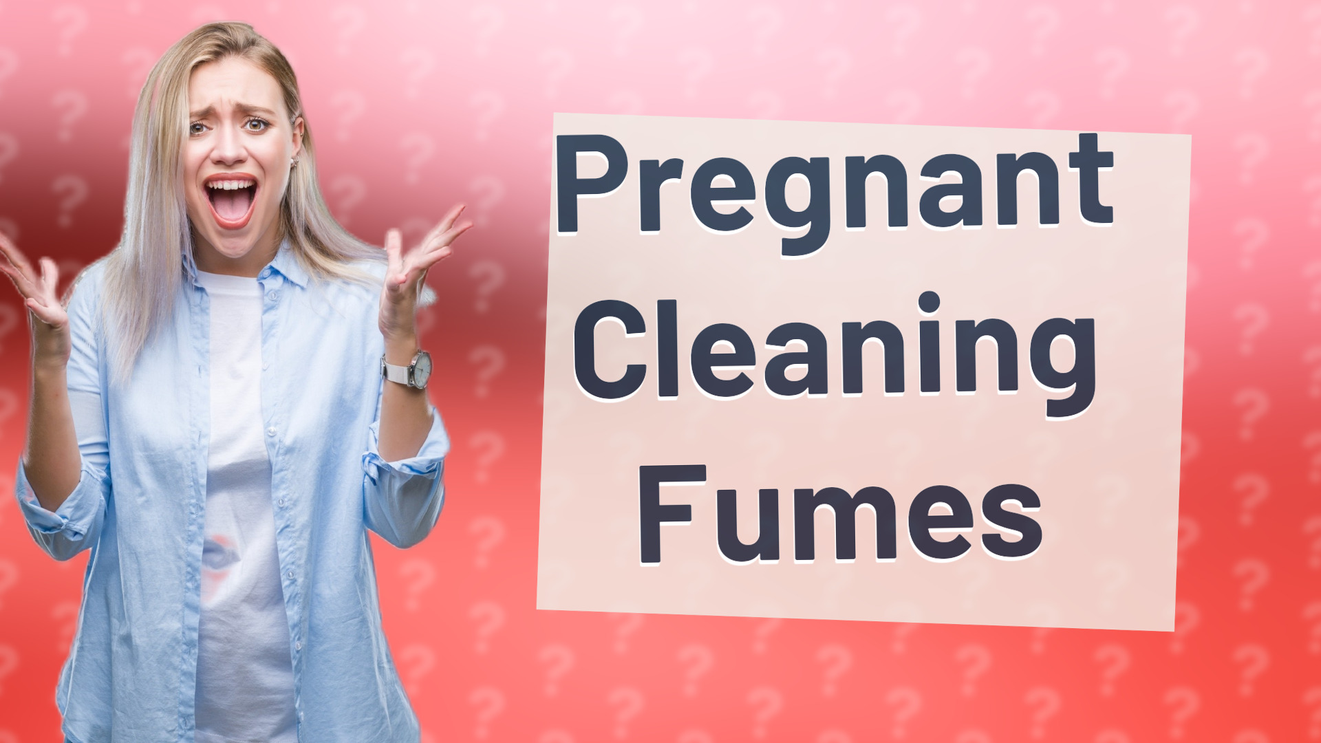 Pregnant Cleaning Fumes