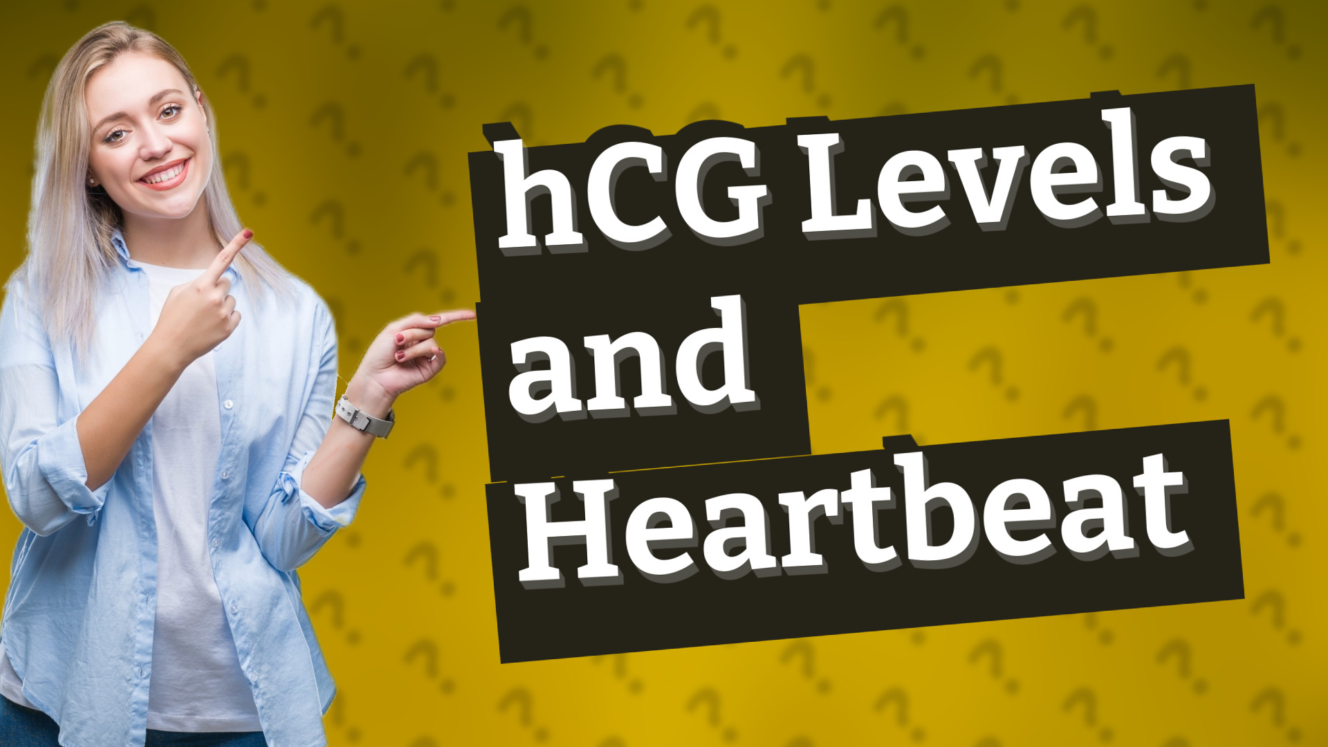 hCG Levels and Heartbeat