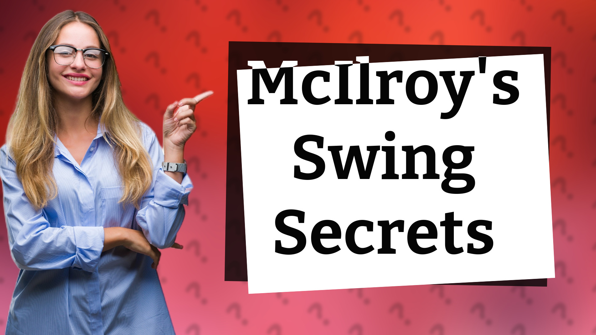 McIlroy's Swing Secrets