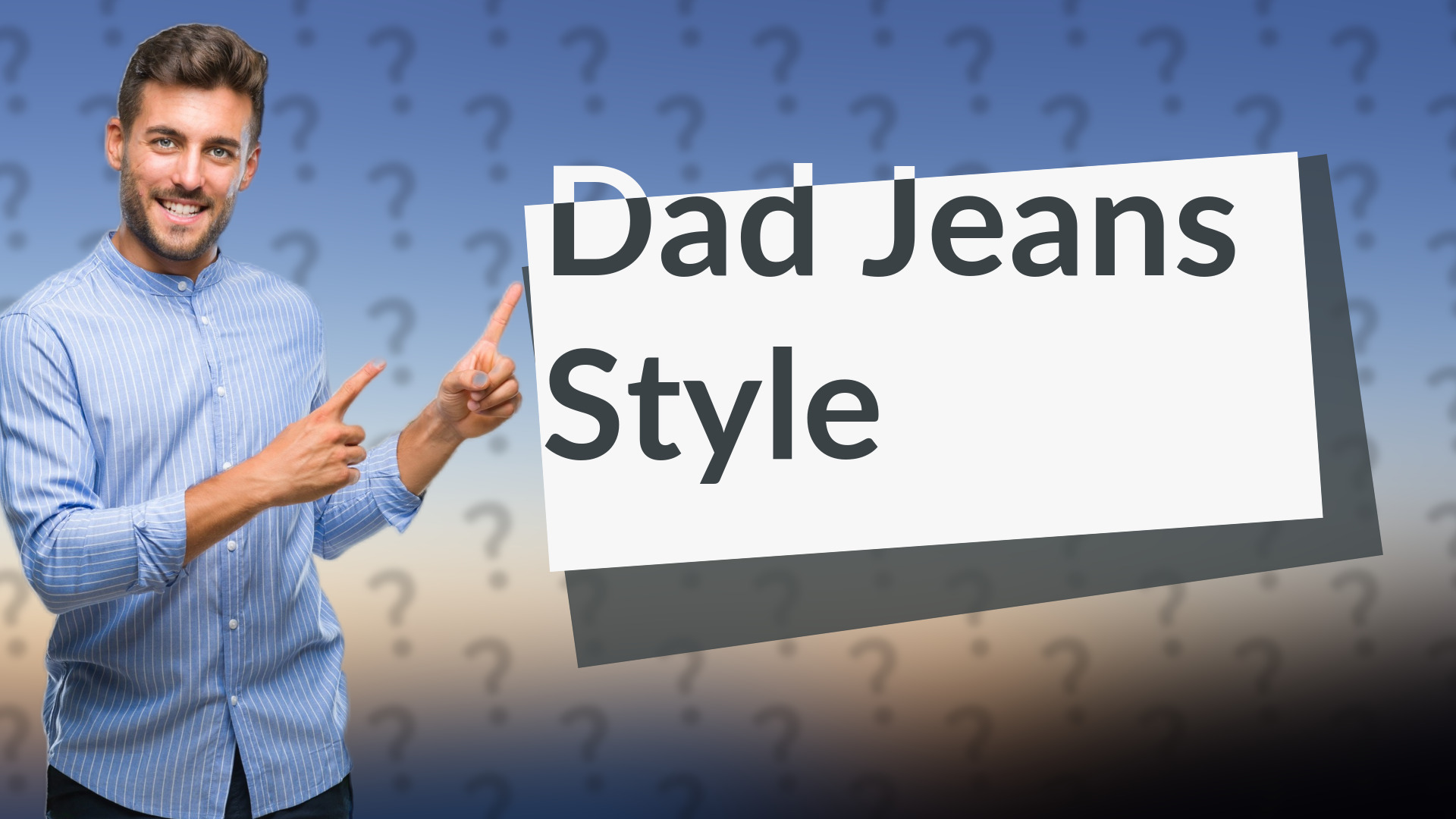 Dad Jeans Style