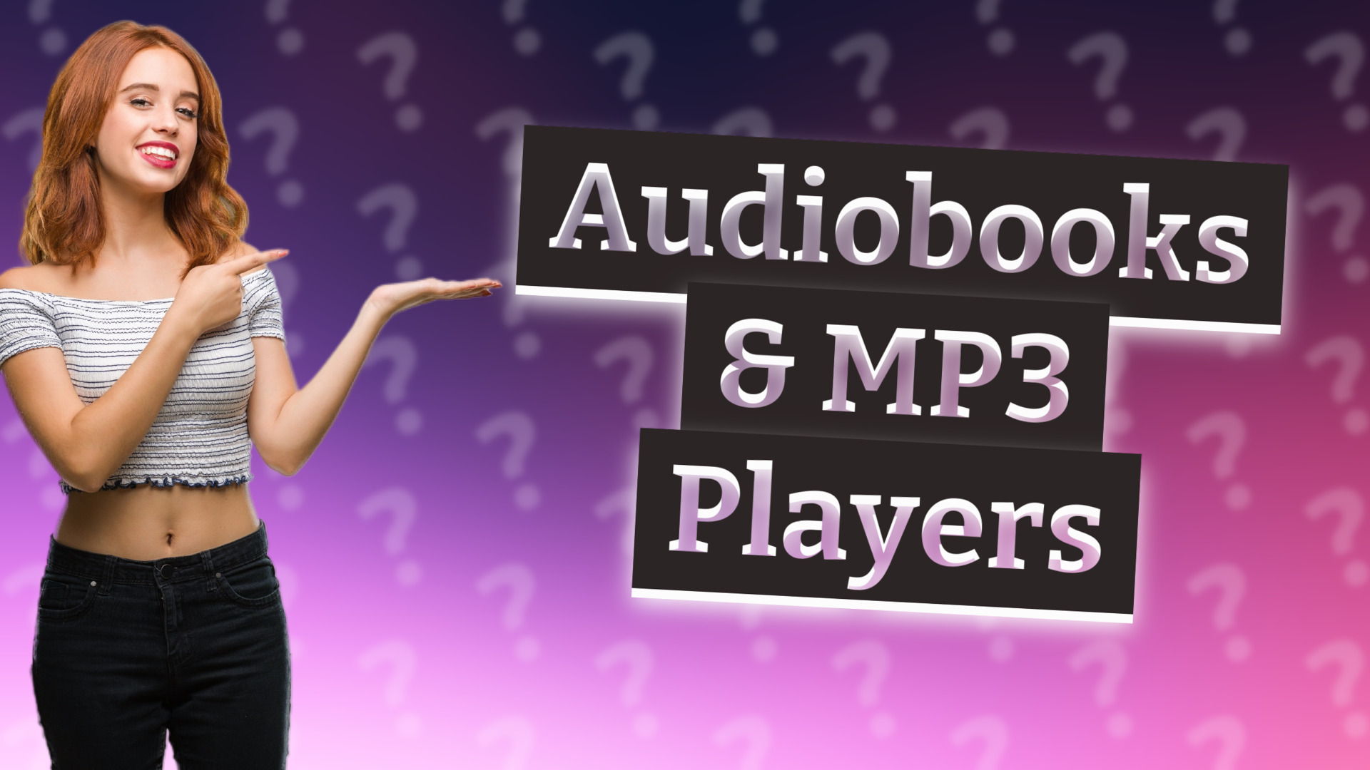 Audiobooks & MP3 Players