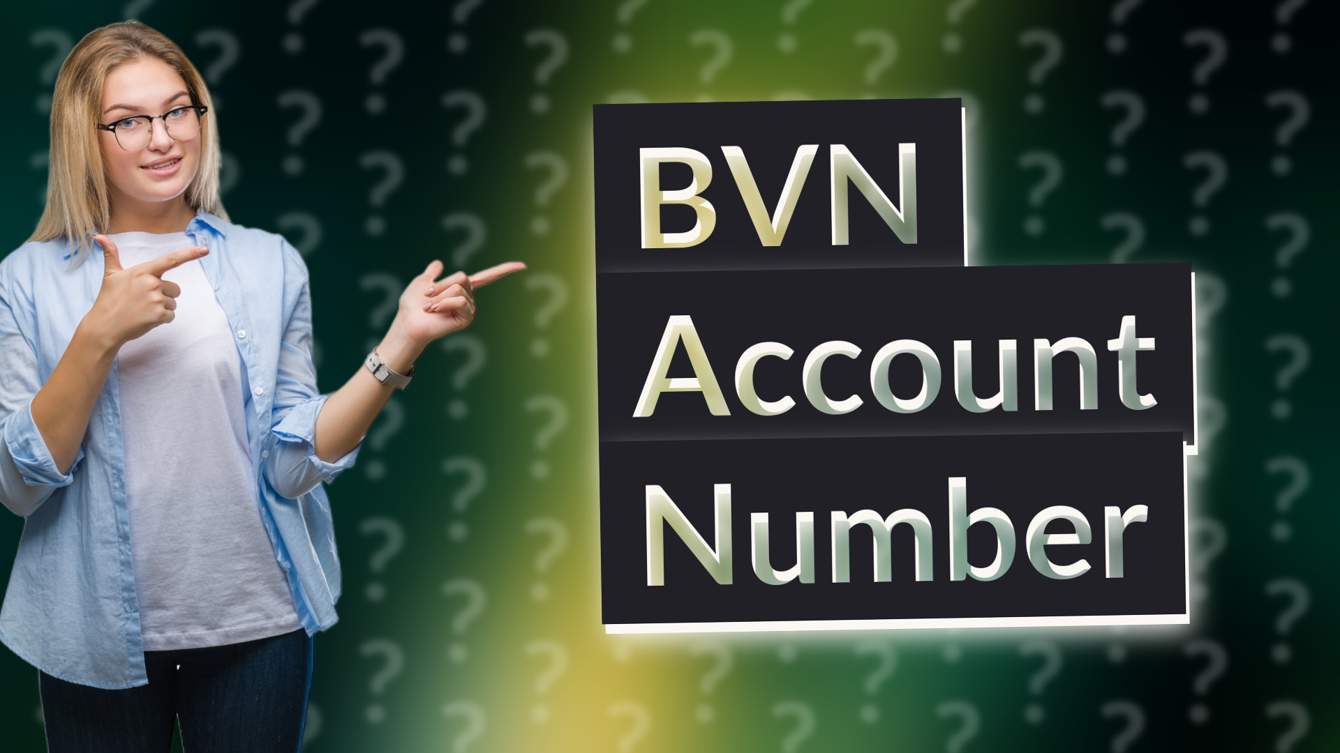 BVN Account Number