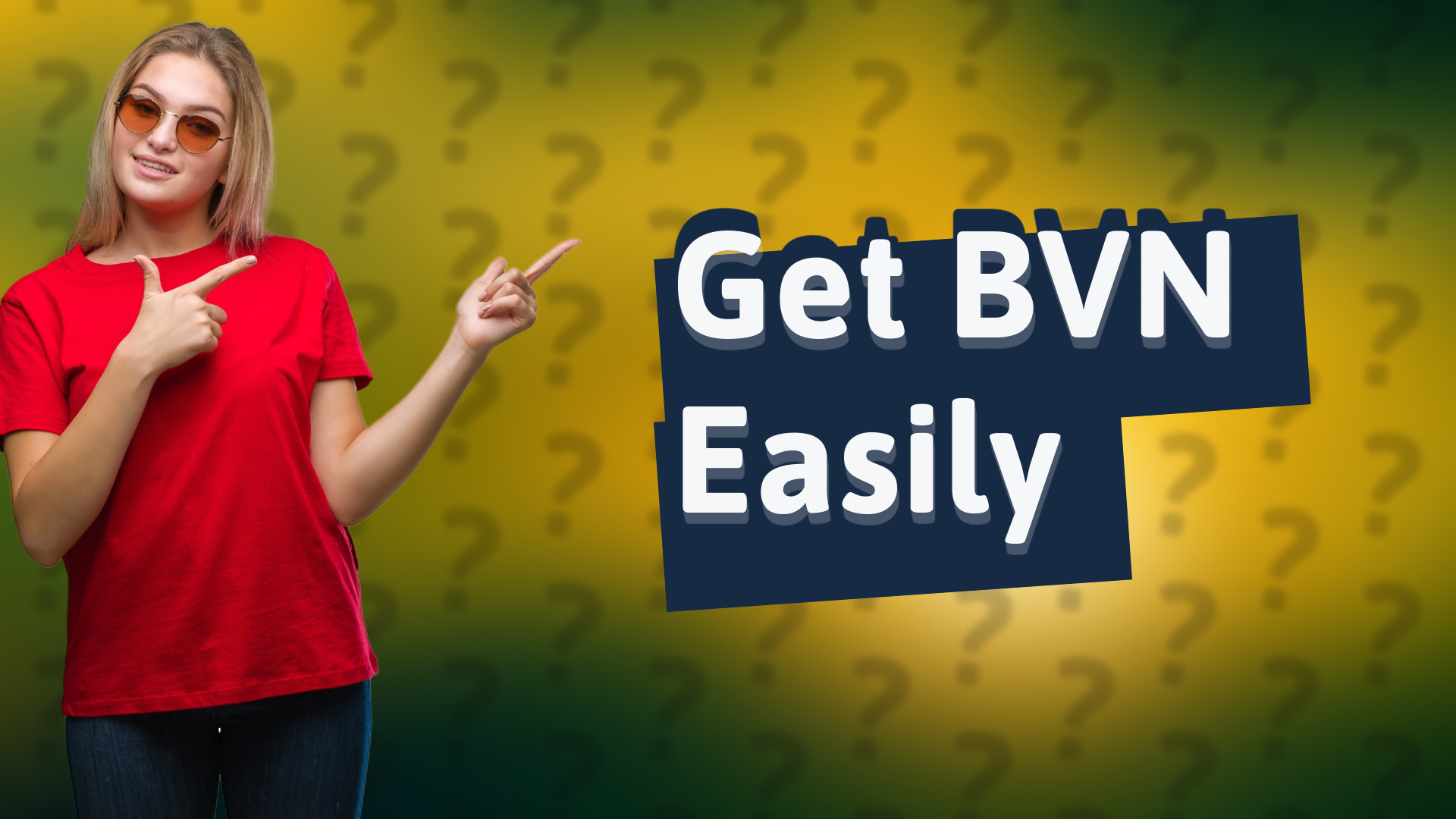 Get BVN Easily