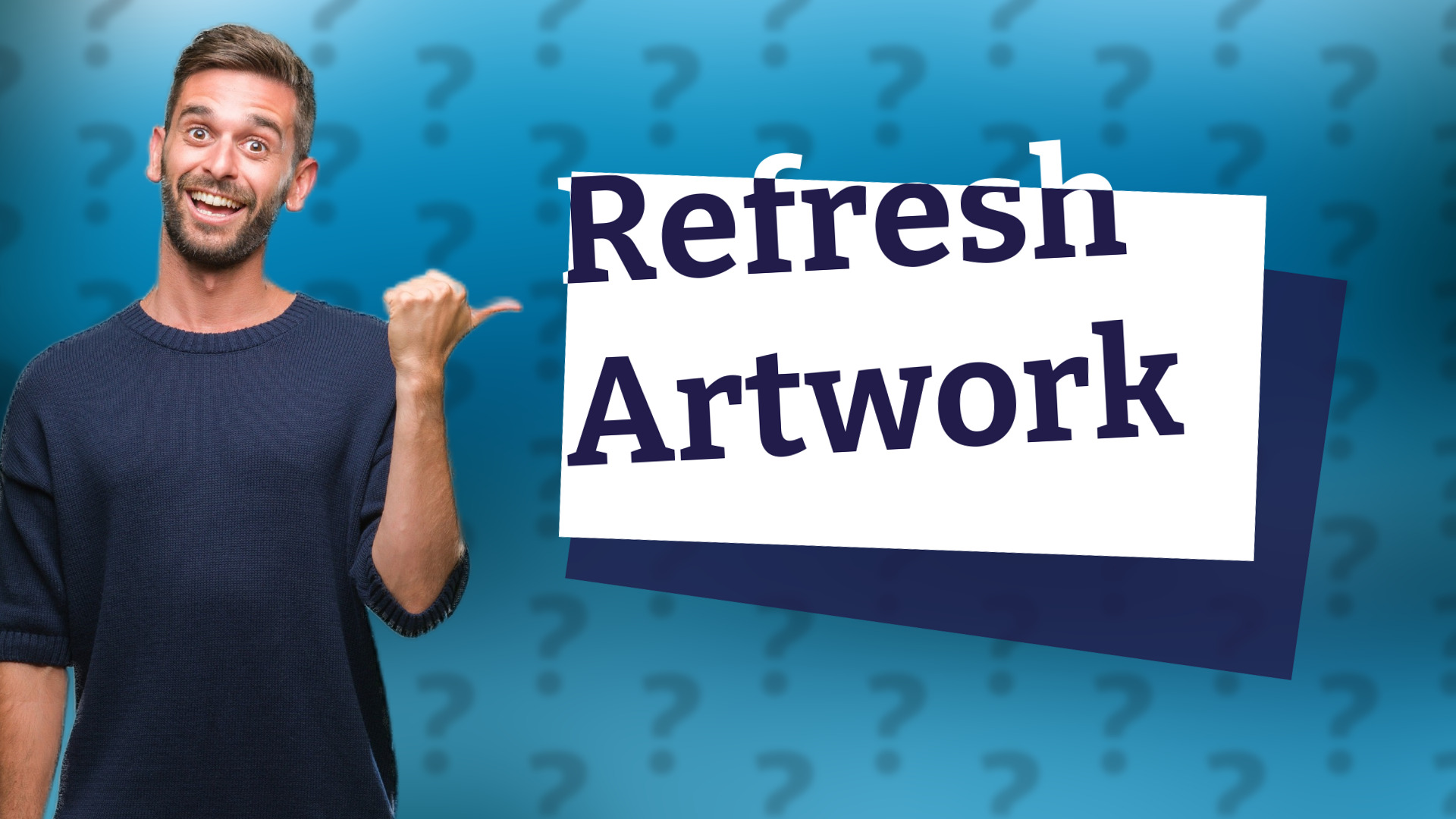 Refresh Artwork