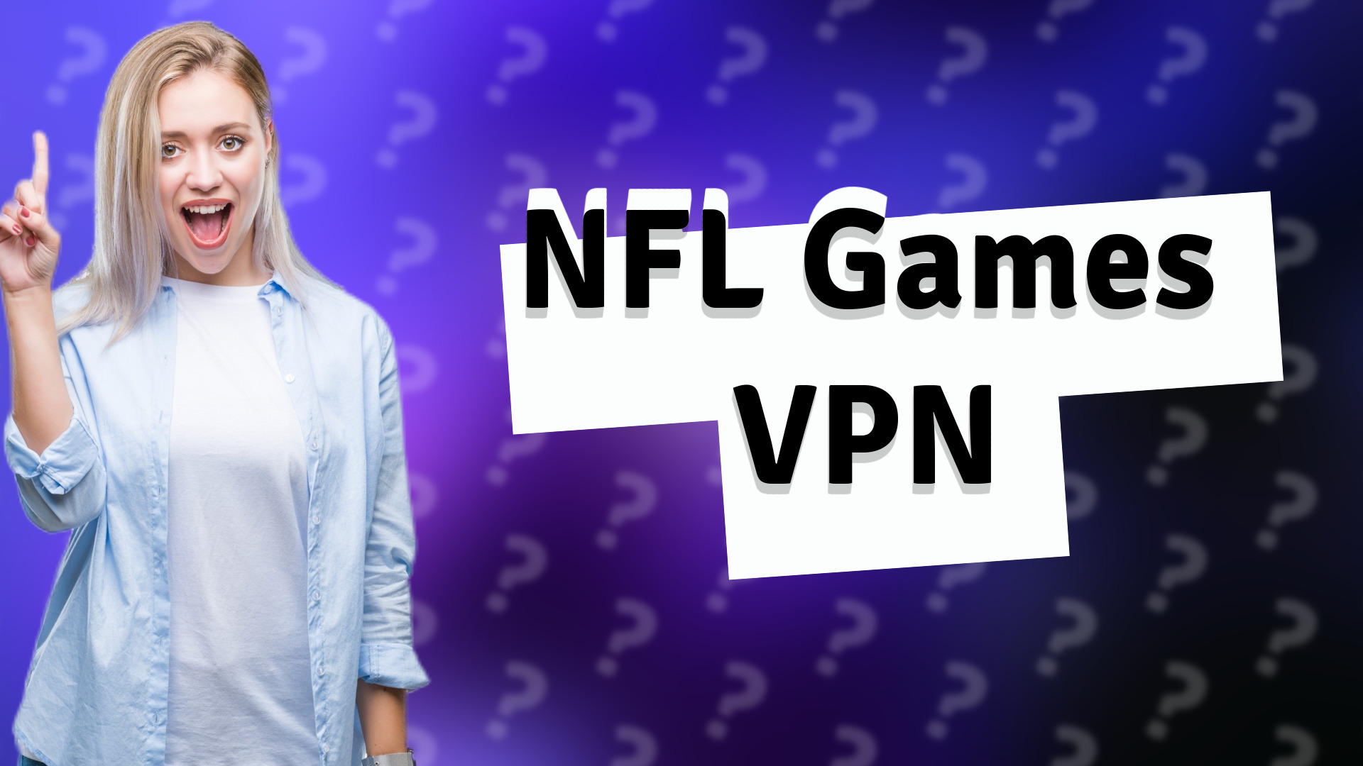 NFL Games VPN