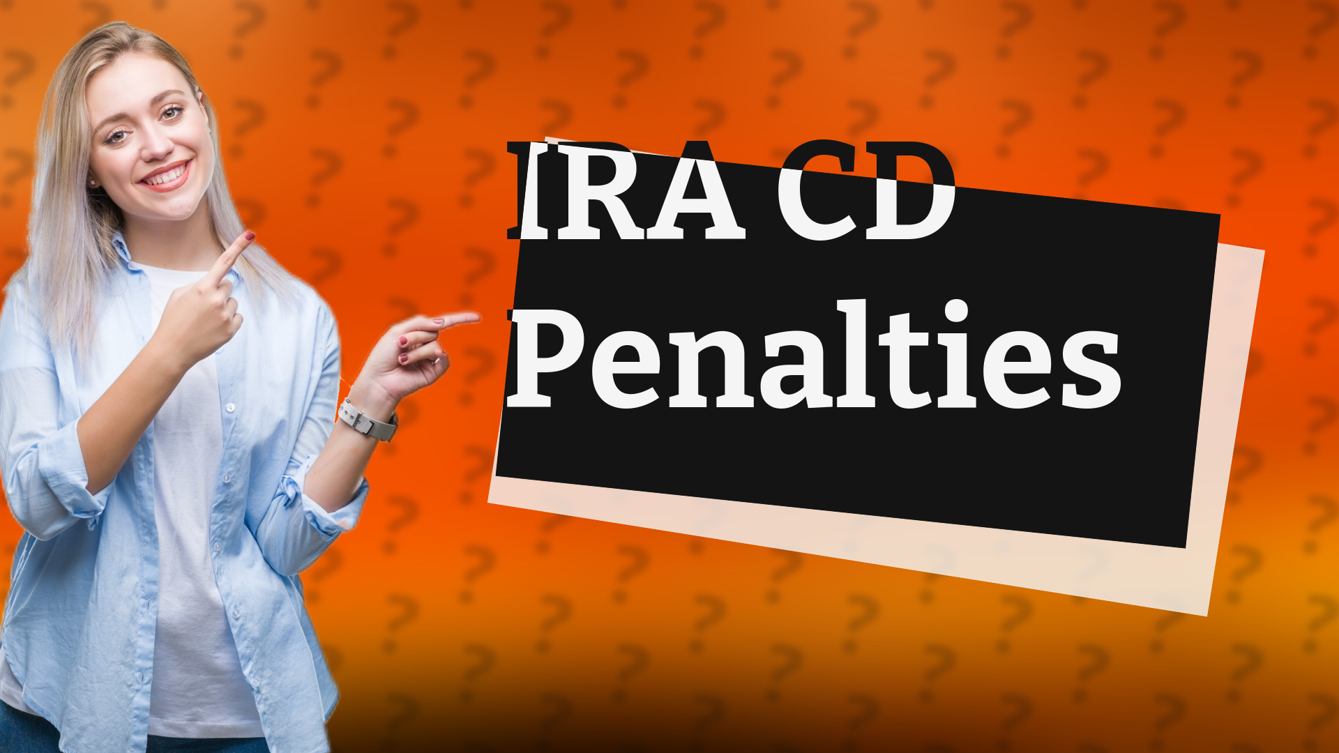 IRA CD Penalties