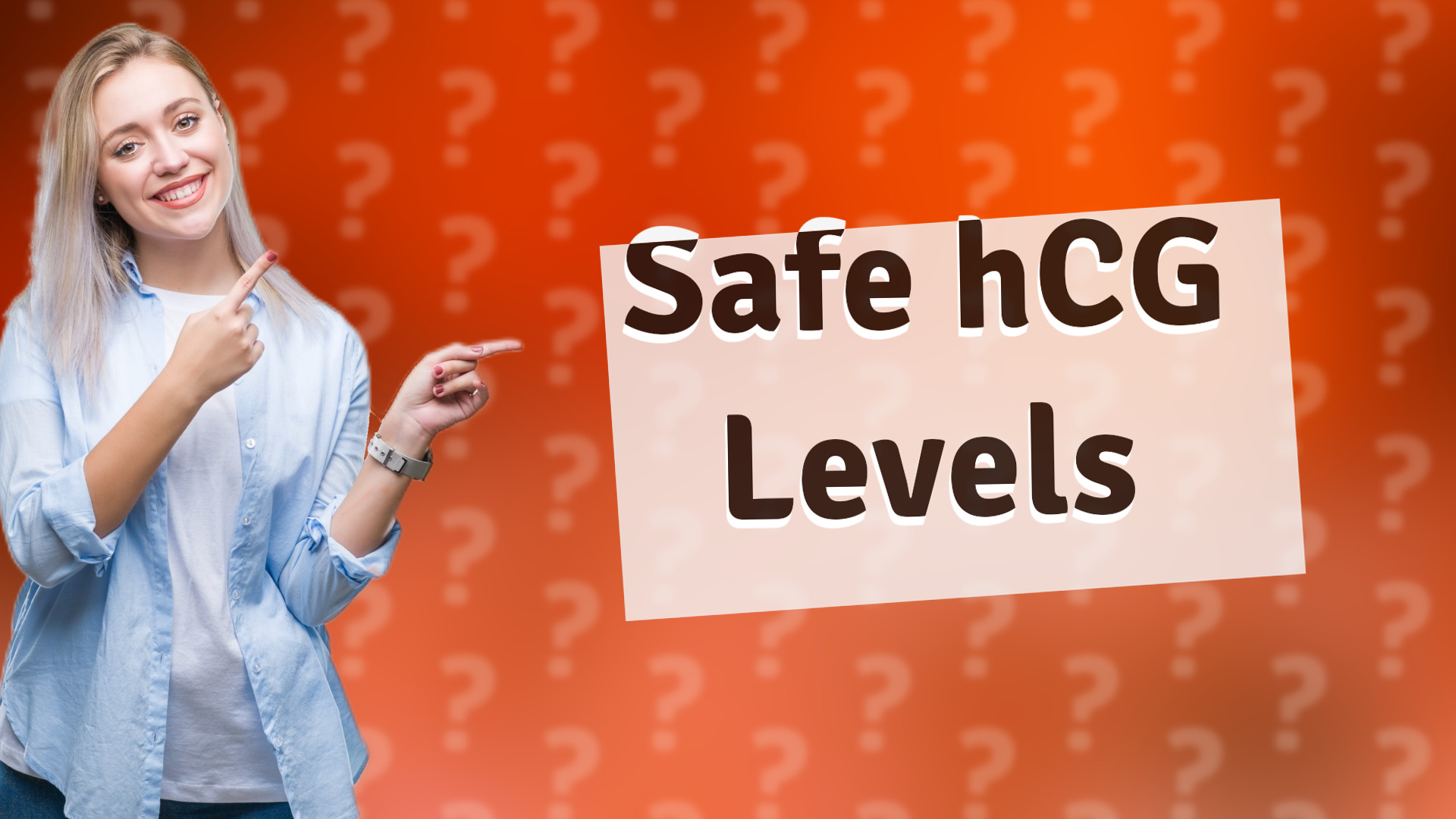 Safe hCG Levels