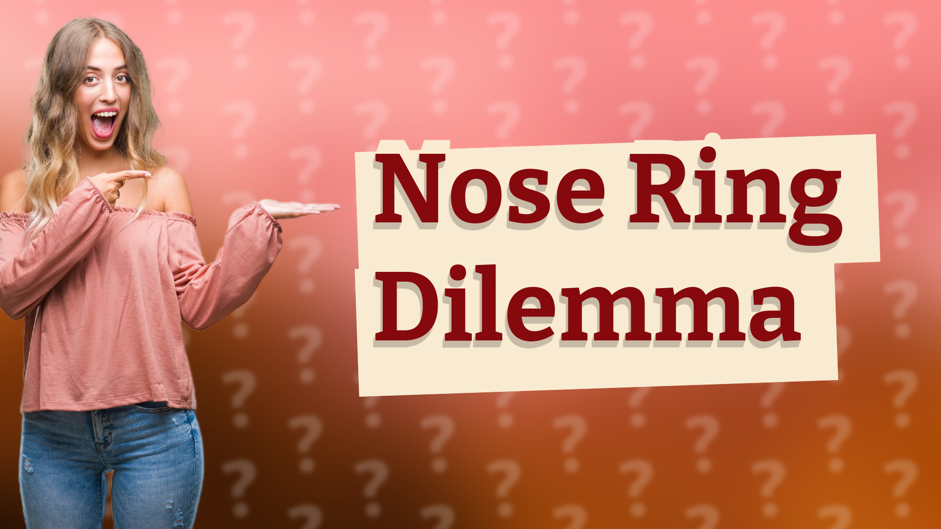 Nose Ring Dilemma