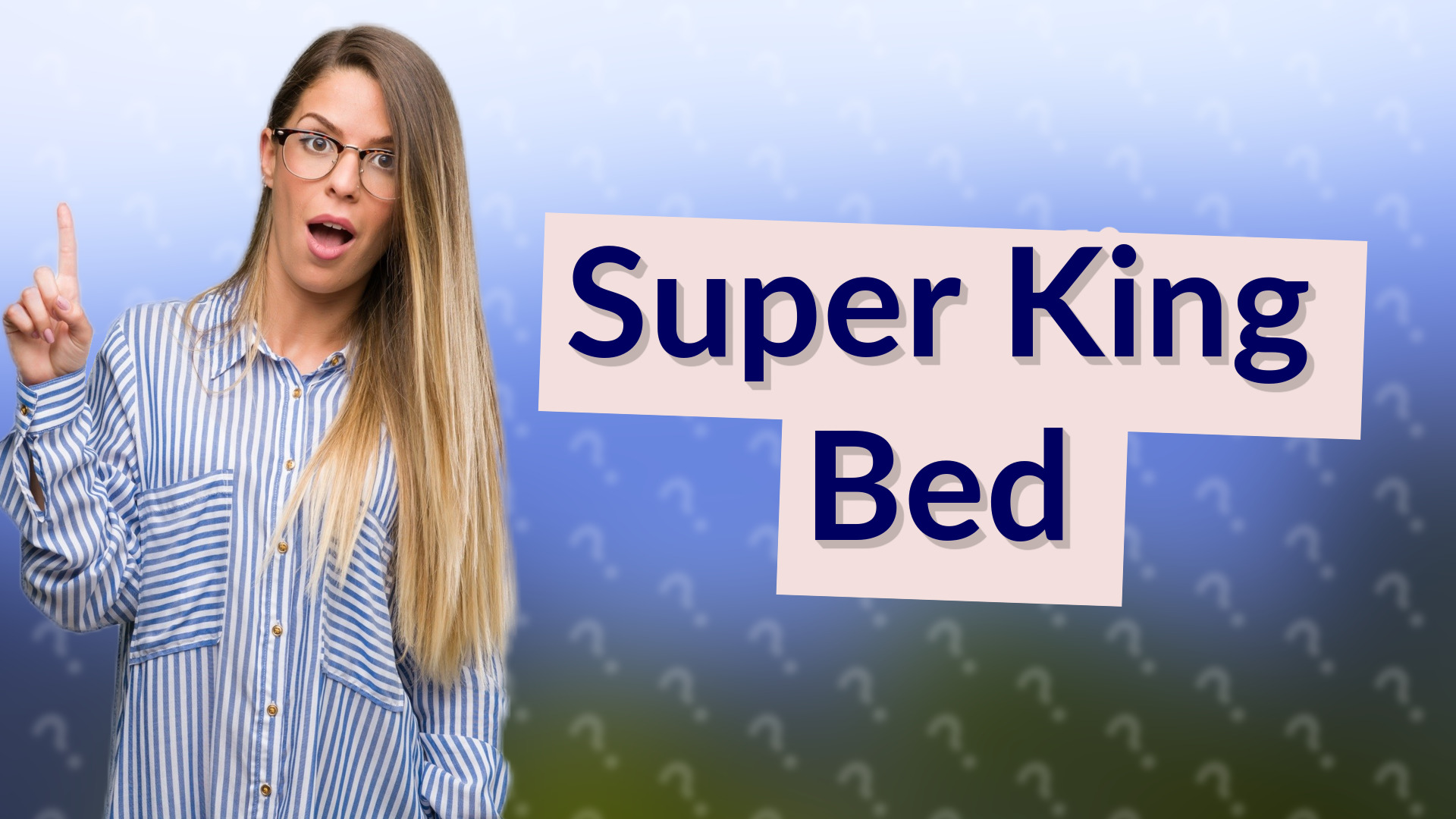 Super King Bed