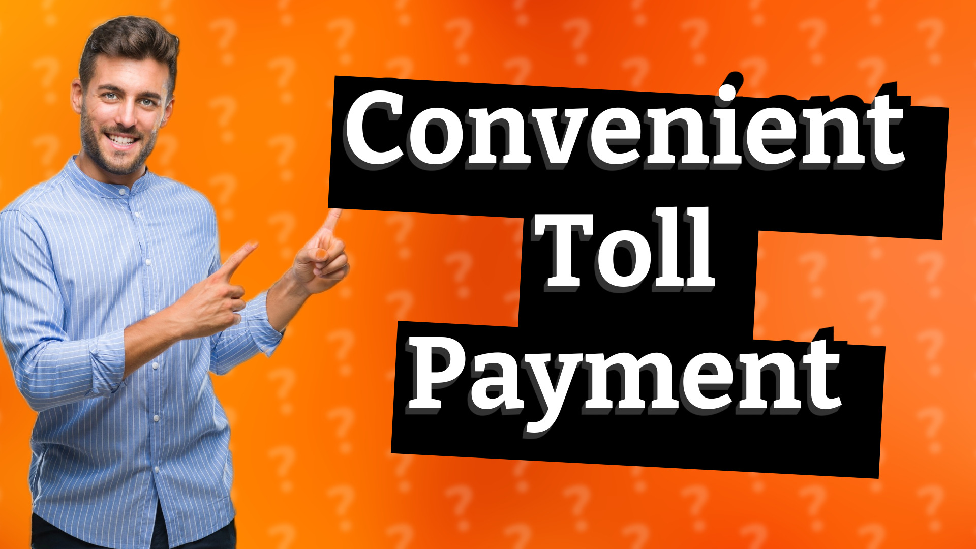 Convenient Toll Payment