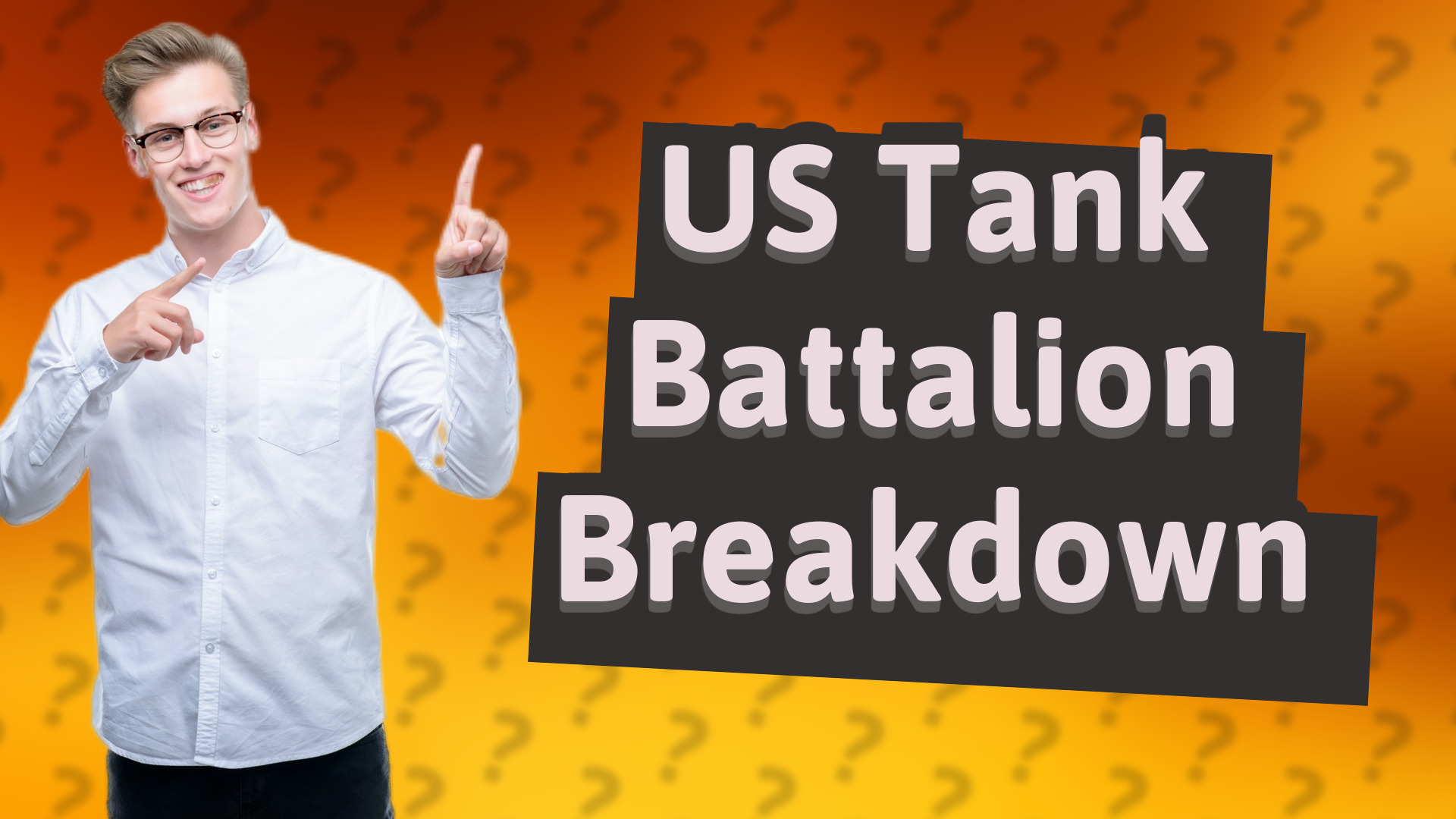 US Tank Battalion Breakdown