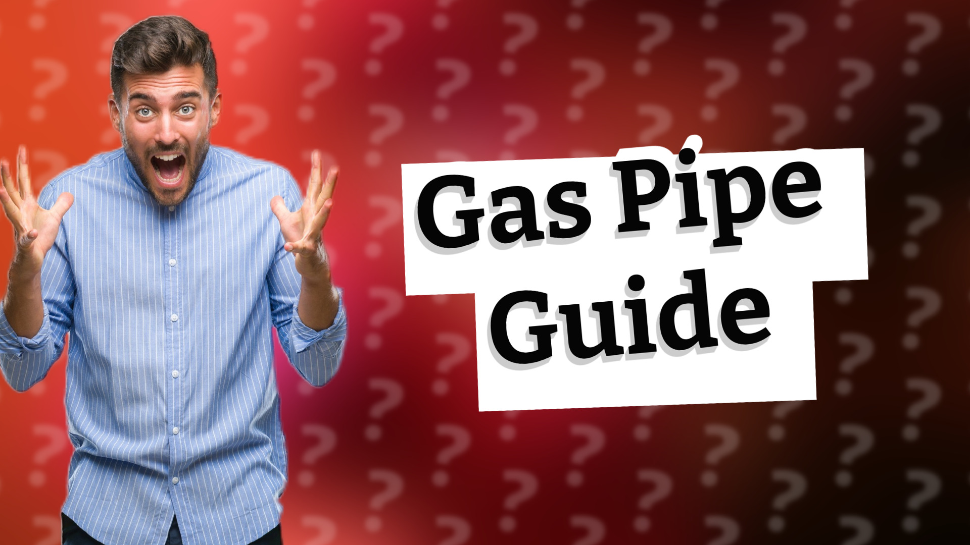 Gas Pipe Guide
