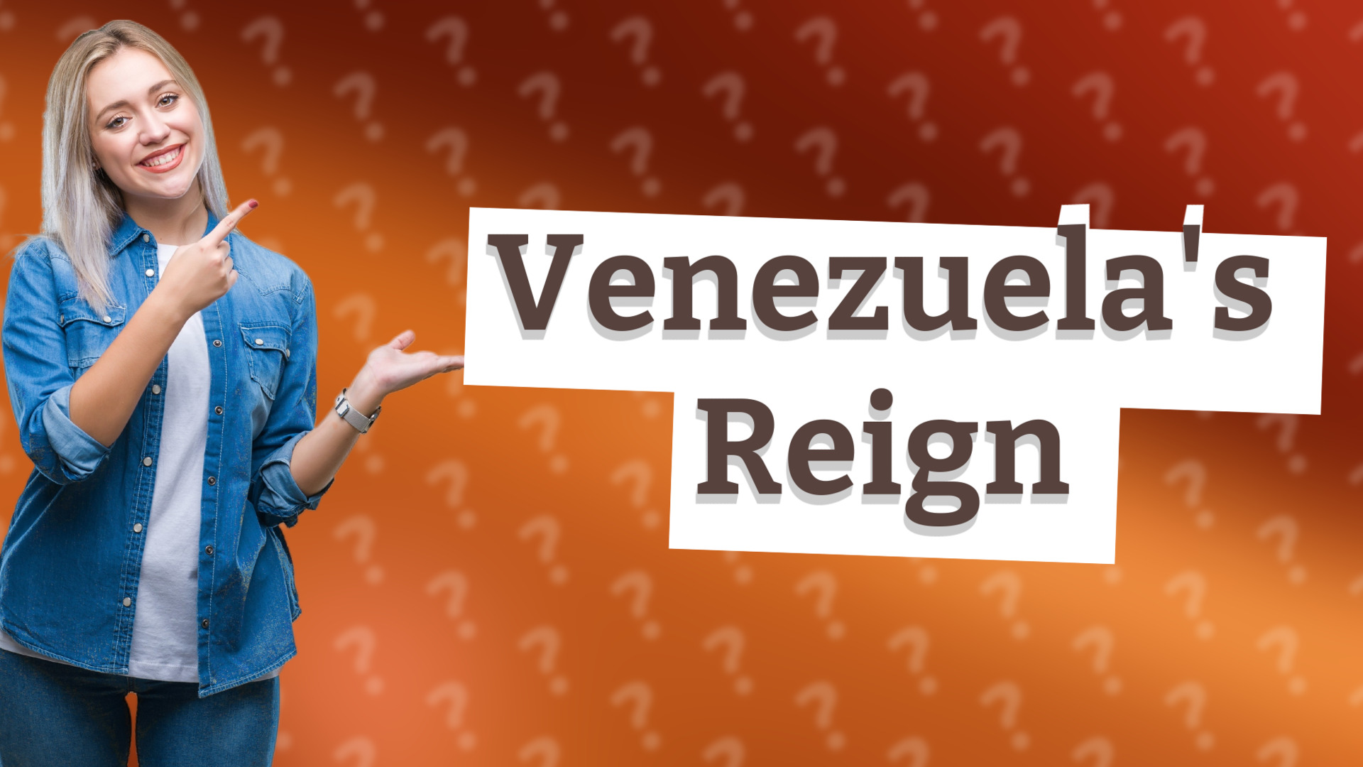 Venezuela's Reign