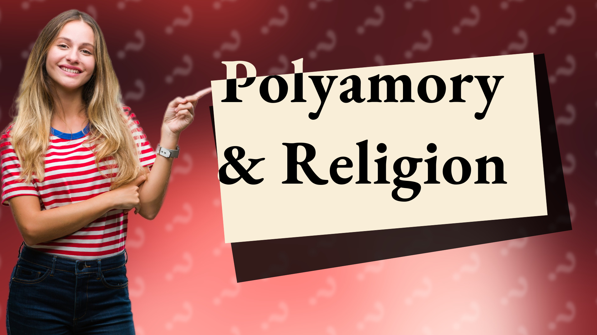 Polyamory & Religion