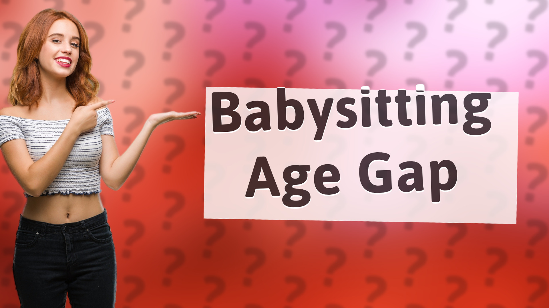 Babysitting Age Gap