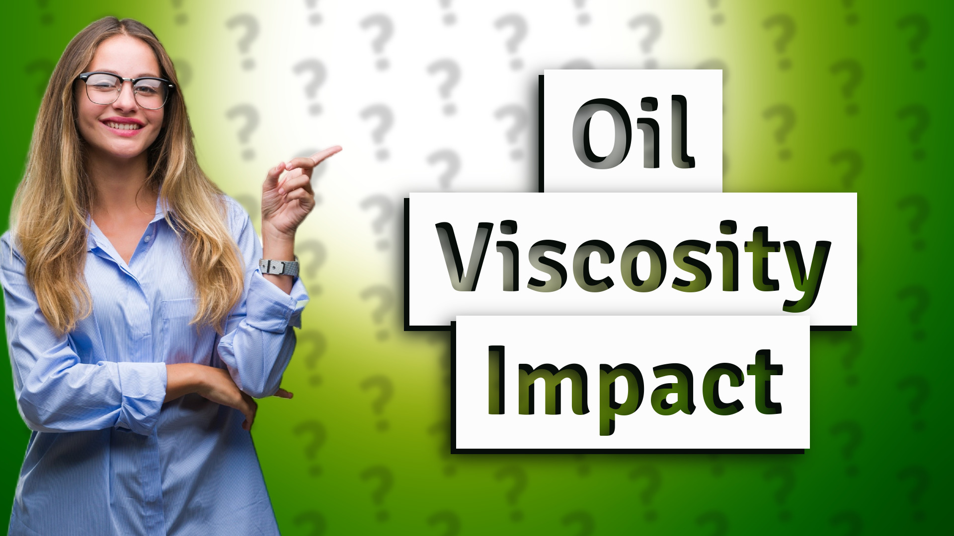 Oil Viscosity Impact