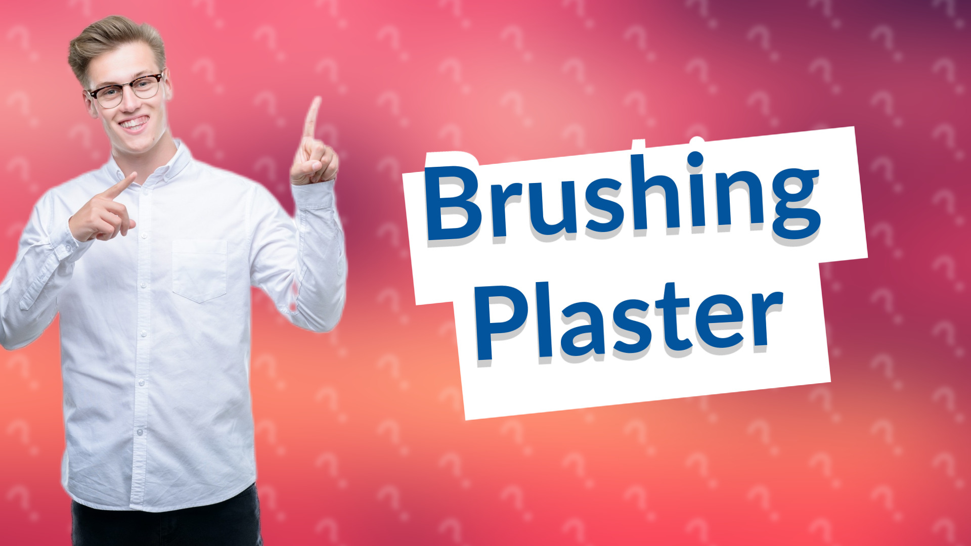 Brushing Plaster