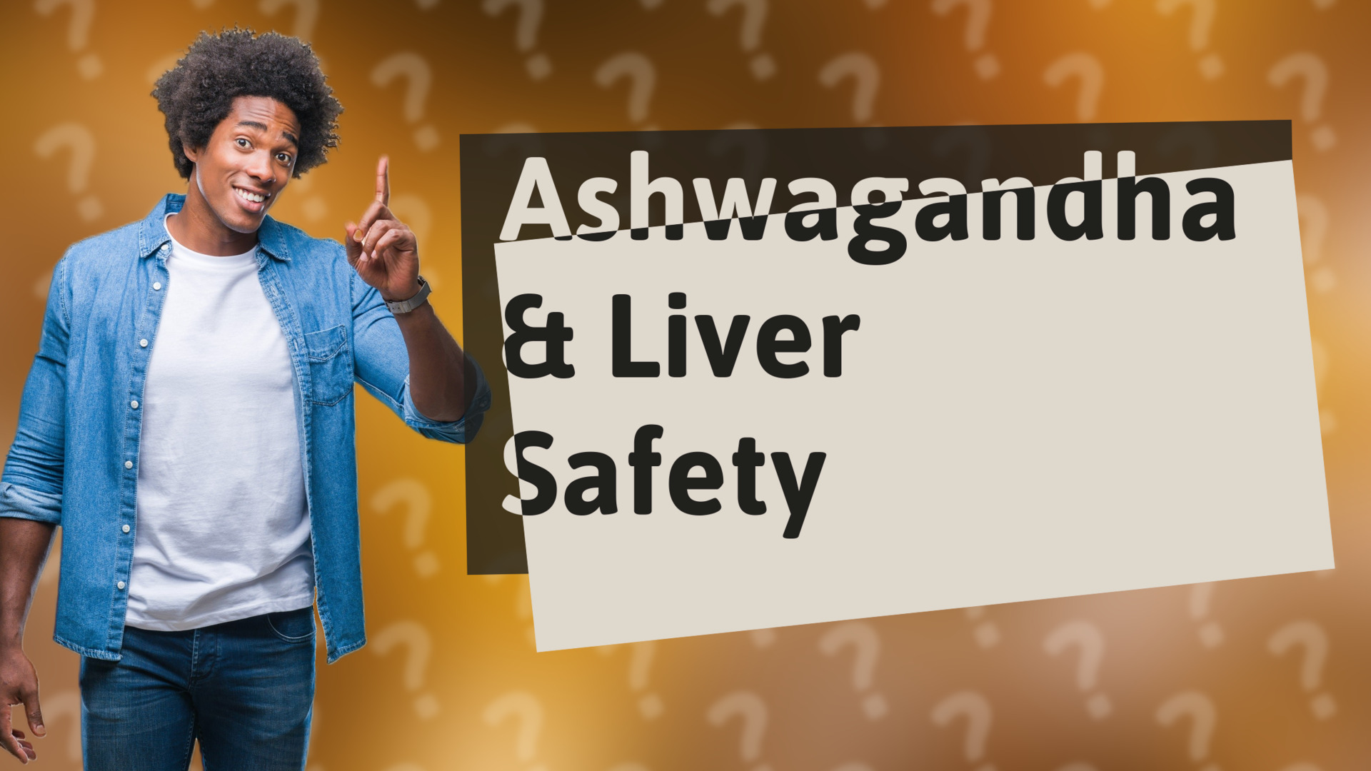 Ashwagandha & Liver Safety
