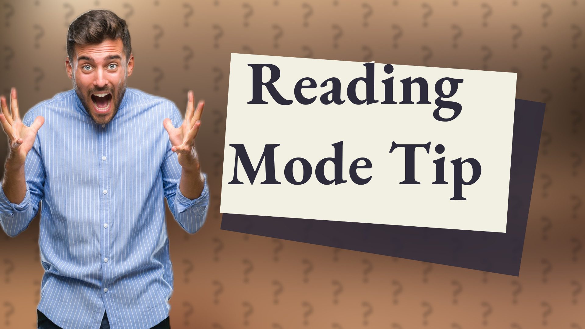 Reading Mode Tip
