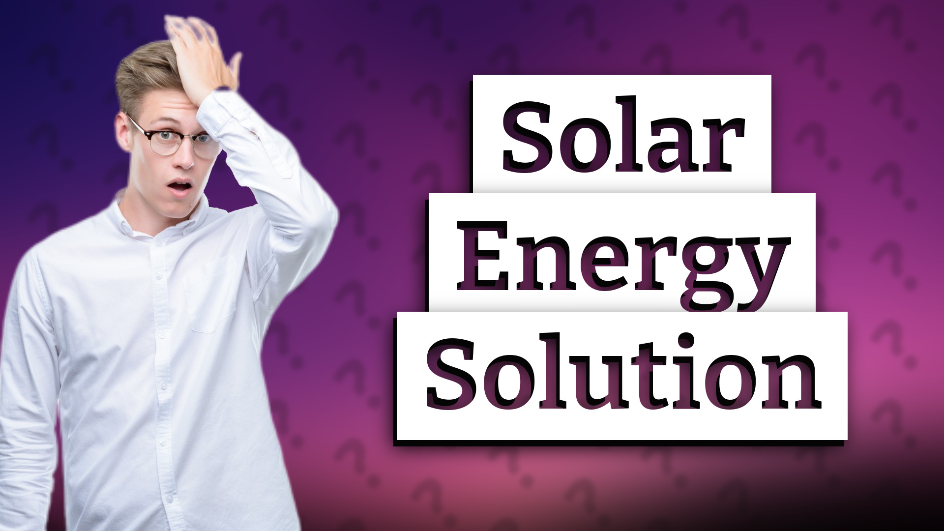 Solar Energy Solution