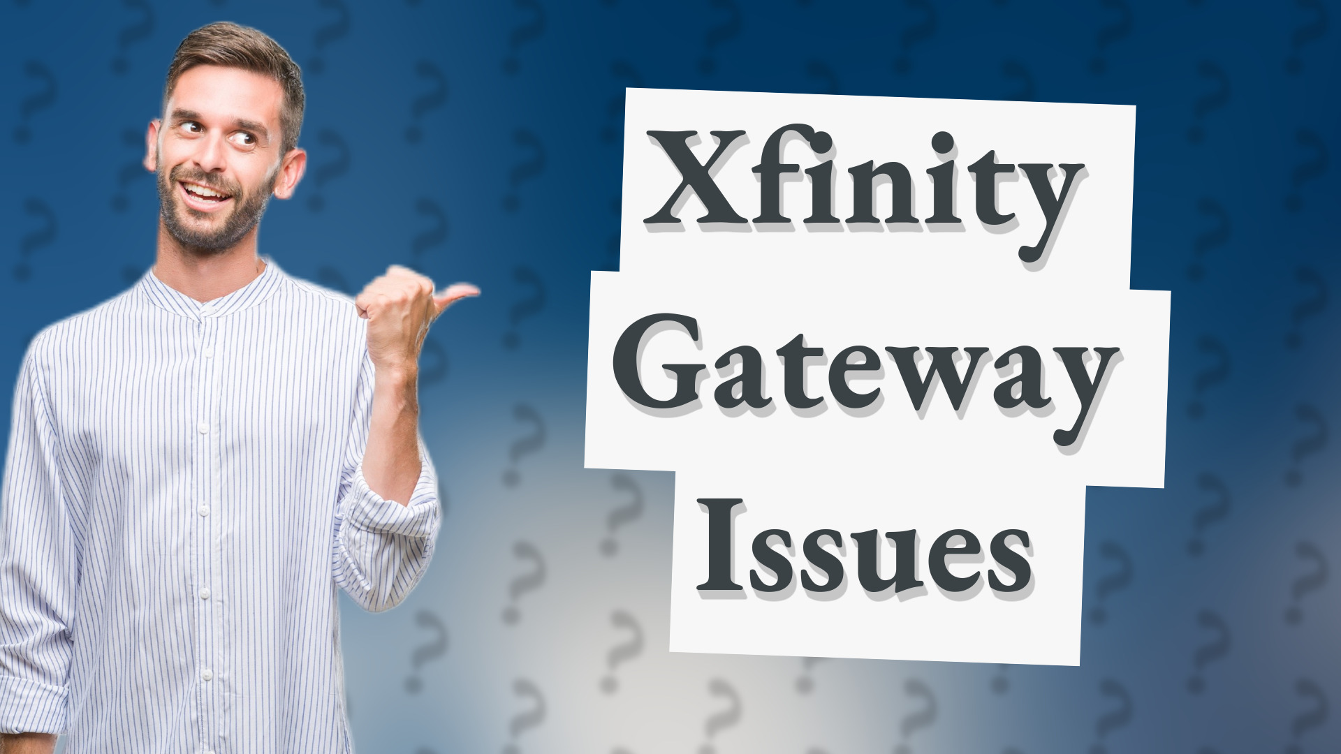 Xfinity Gateway Issues