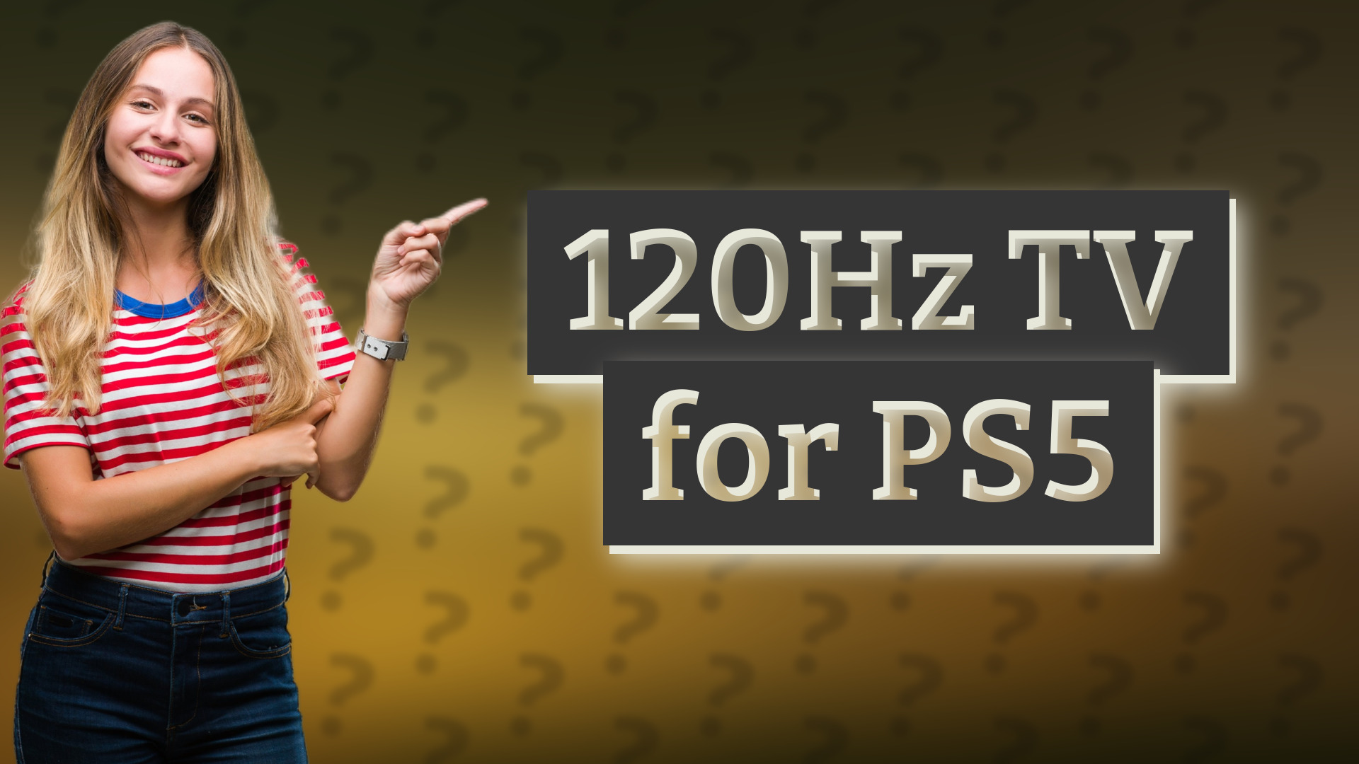 120Hz TV for PS5