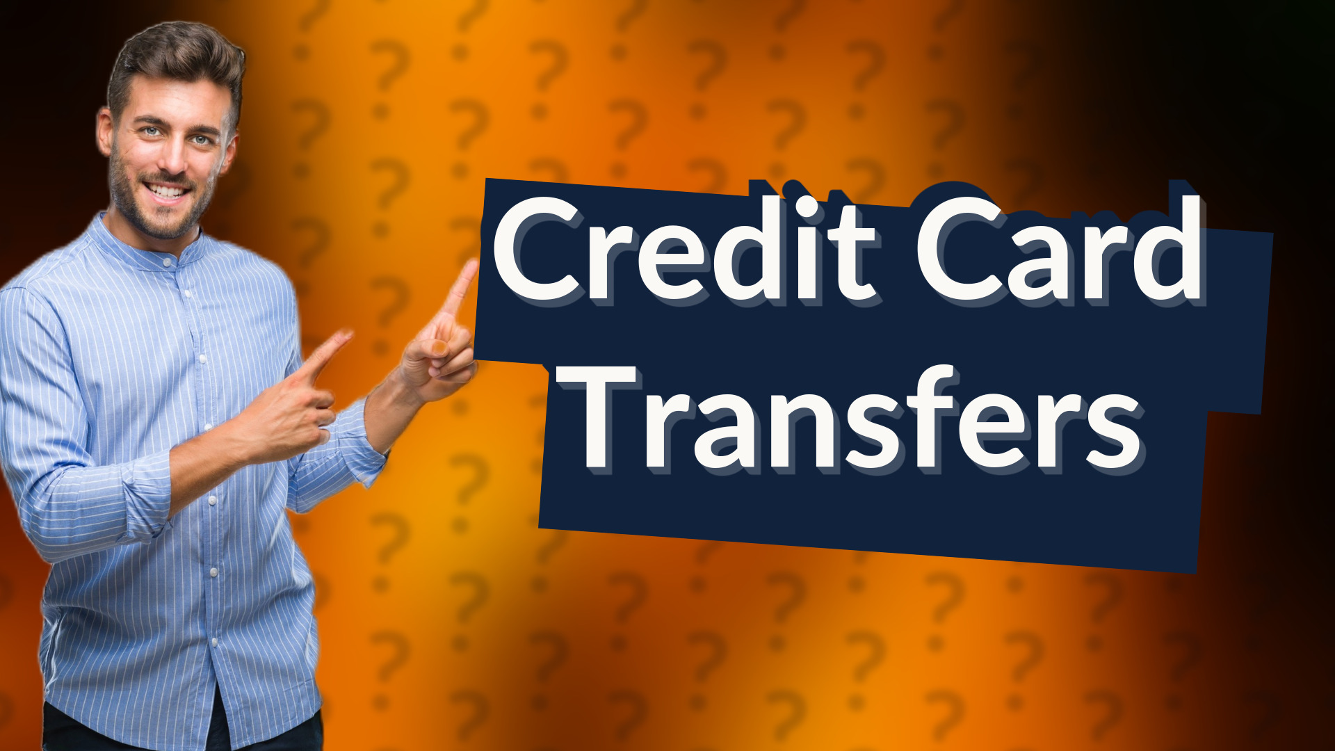 Credit Card Transfers