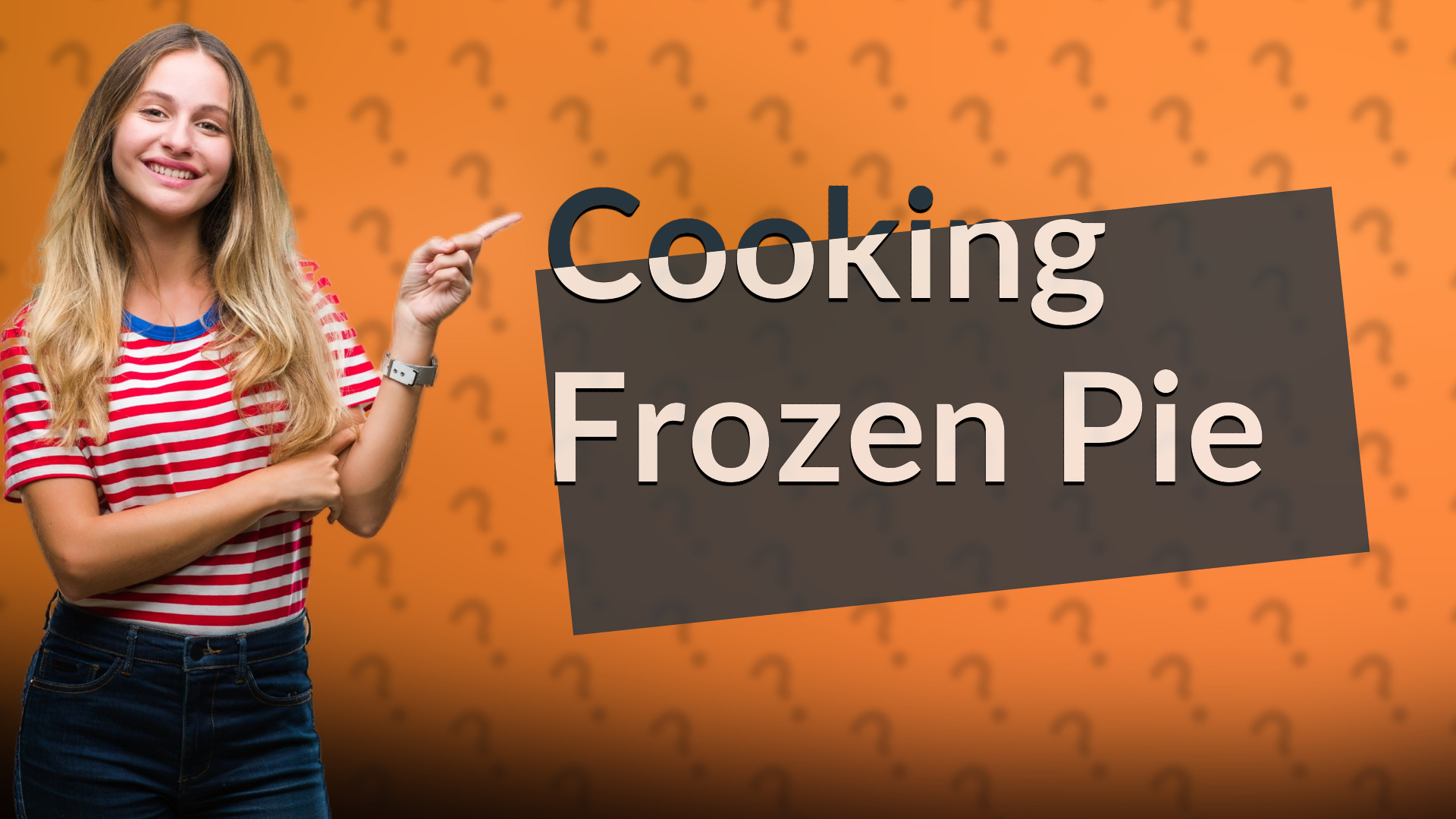 Cooking Frozen Pie