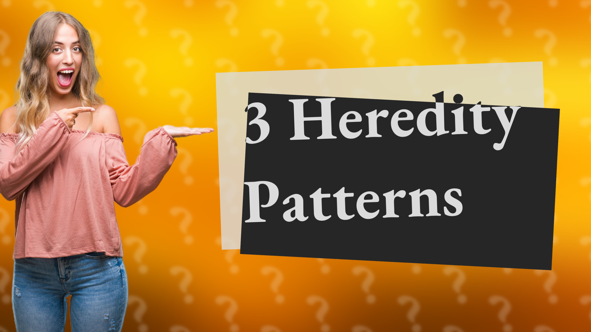 3 Heredity Patterns