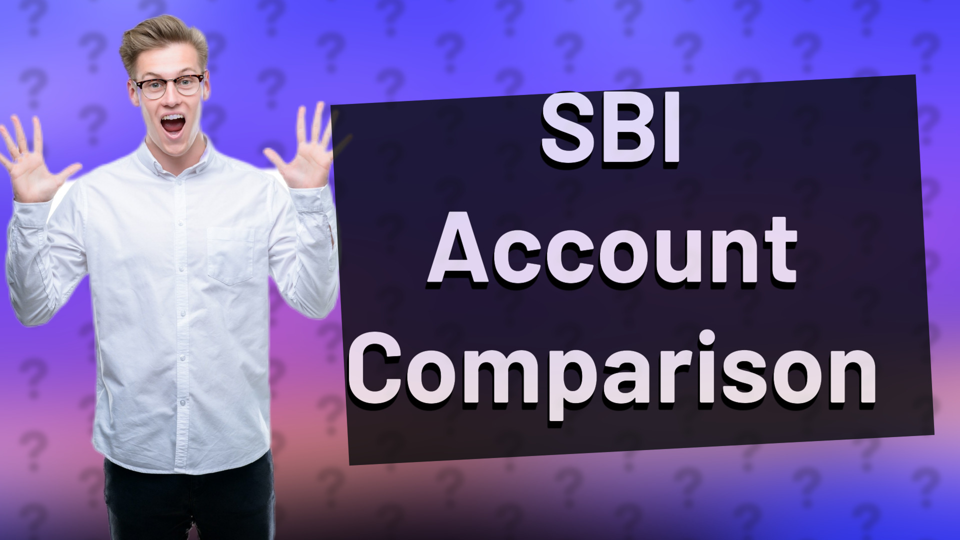 SBI Account Comparison
