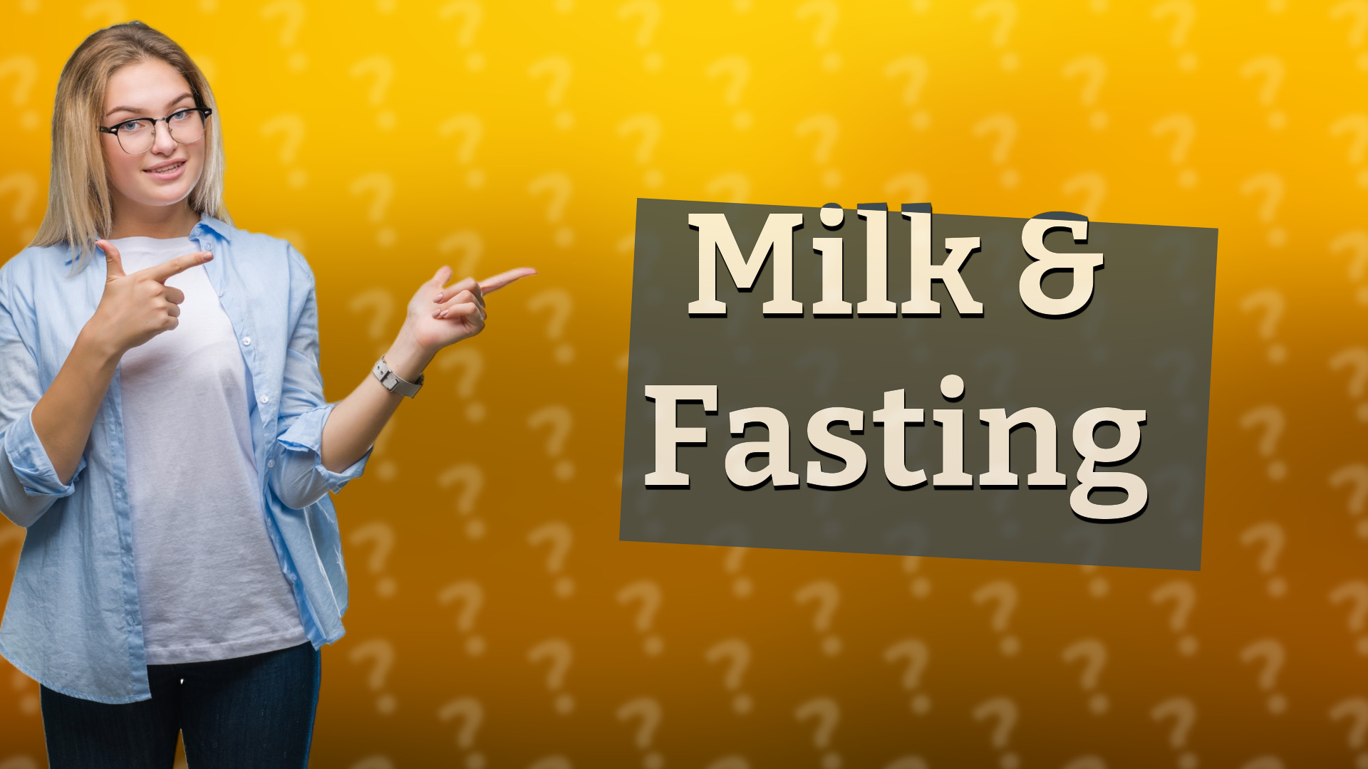 Milk & Fasting
