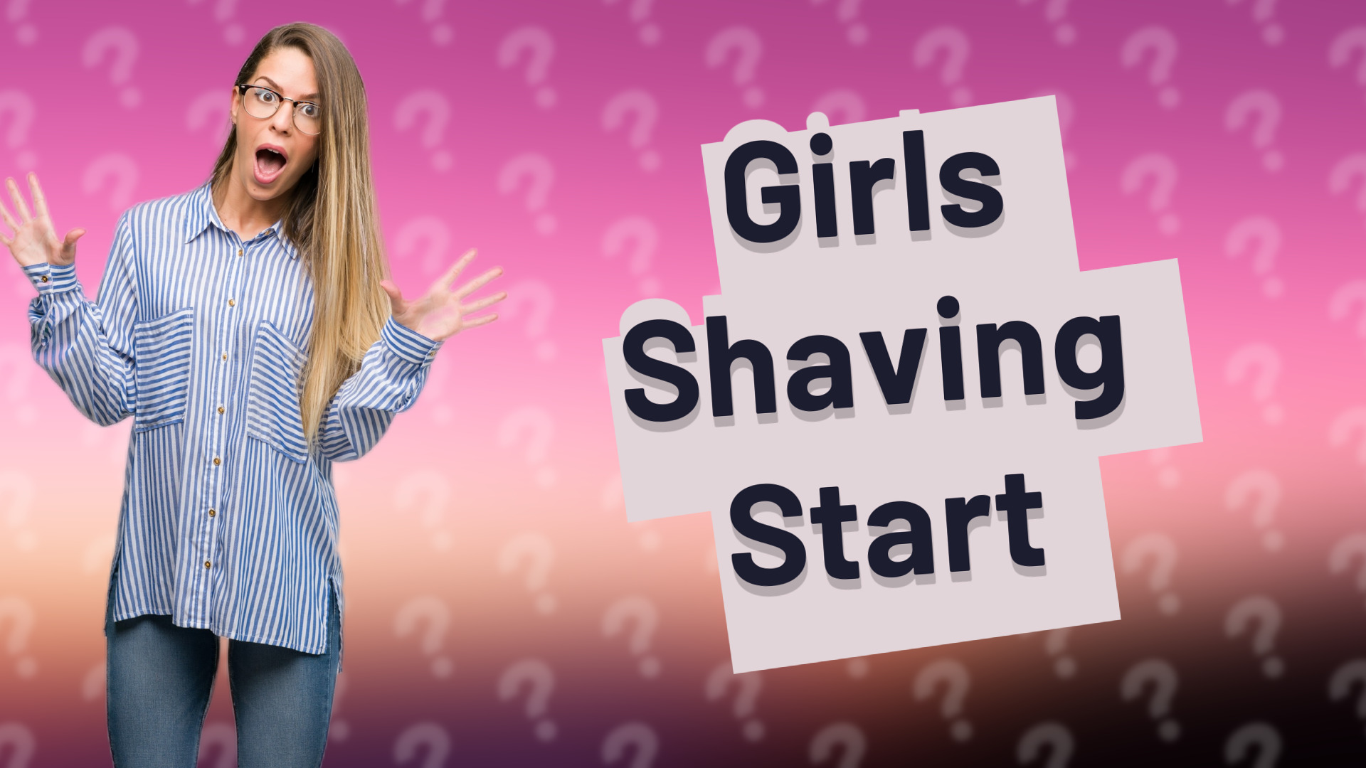 Girls Shaving Start