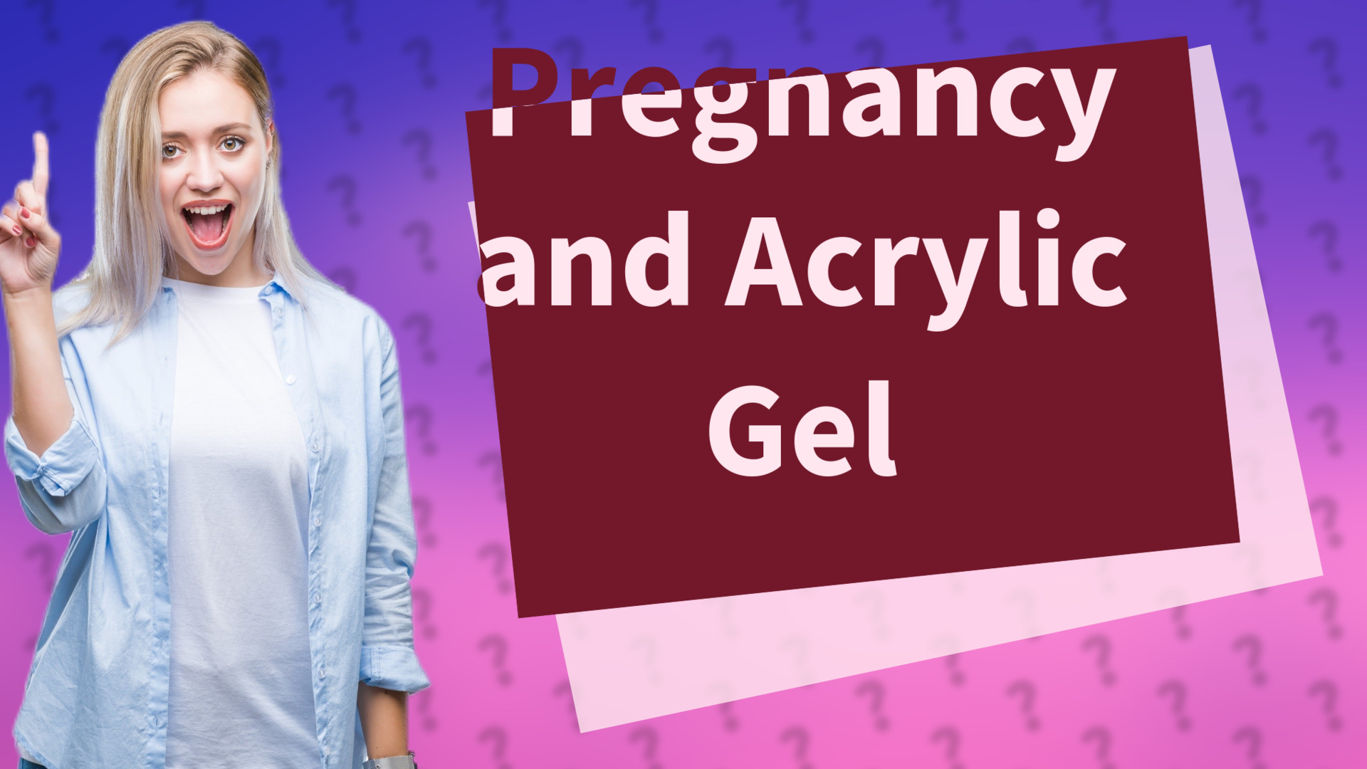 Pregnancy and Acrylic Gel