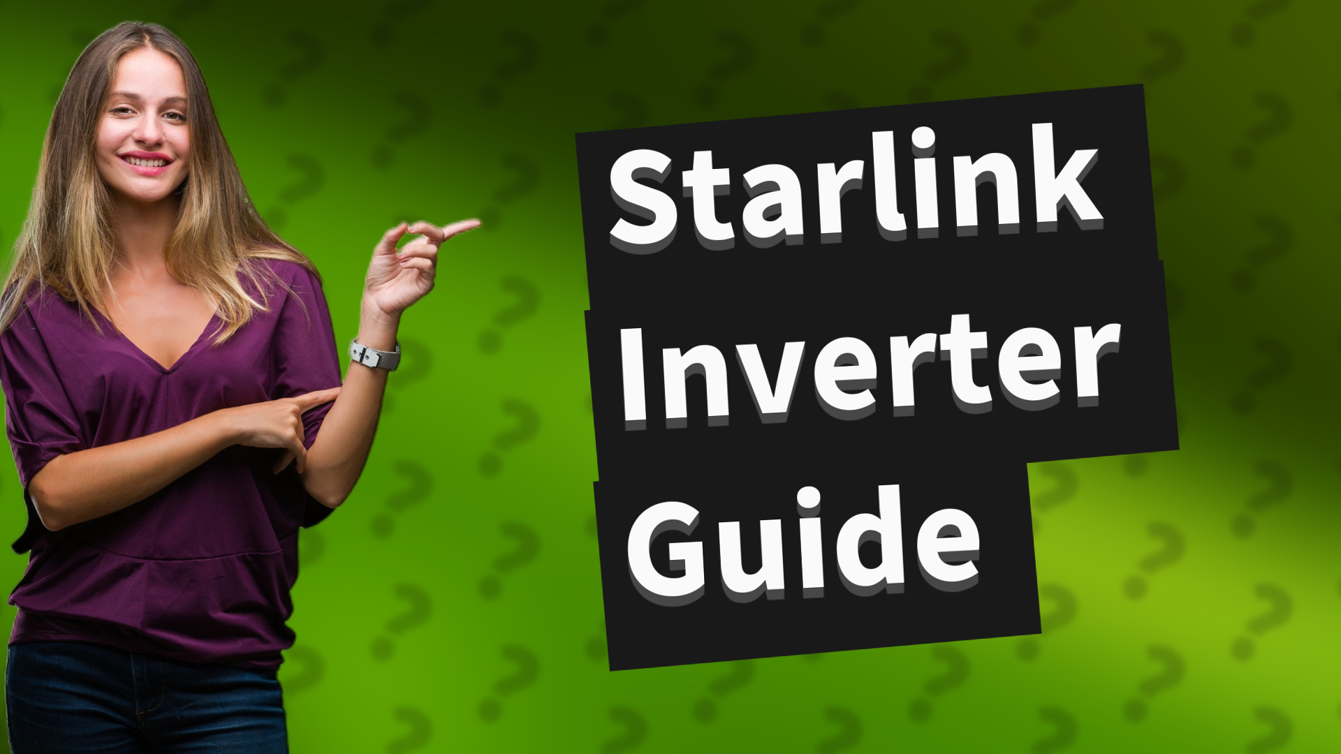 Starlink Inverter Guide