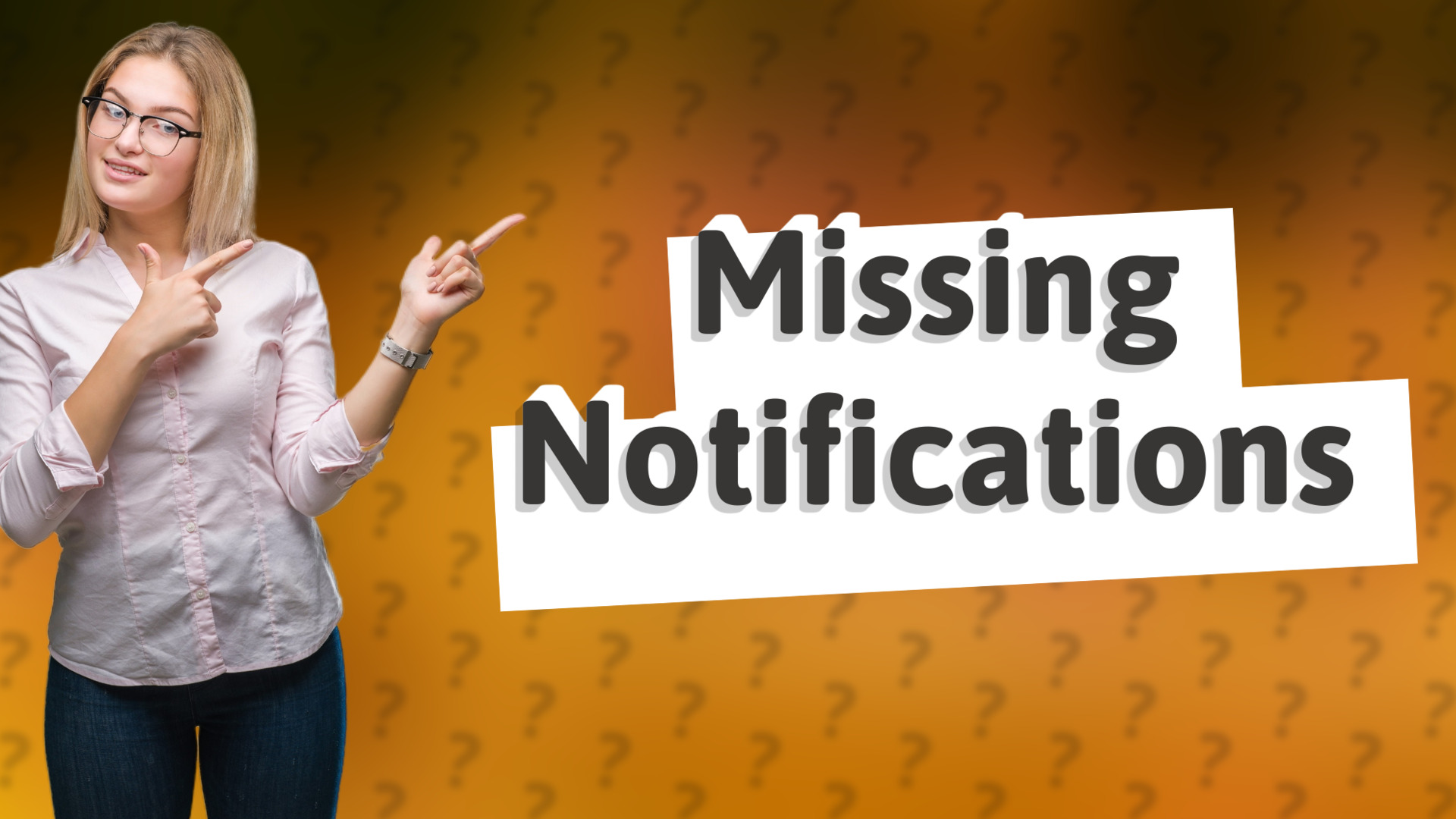 Missing Notifications