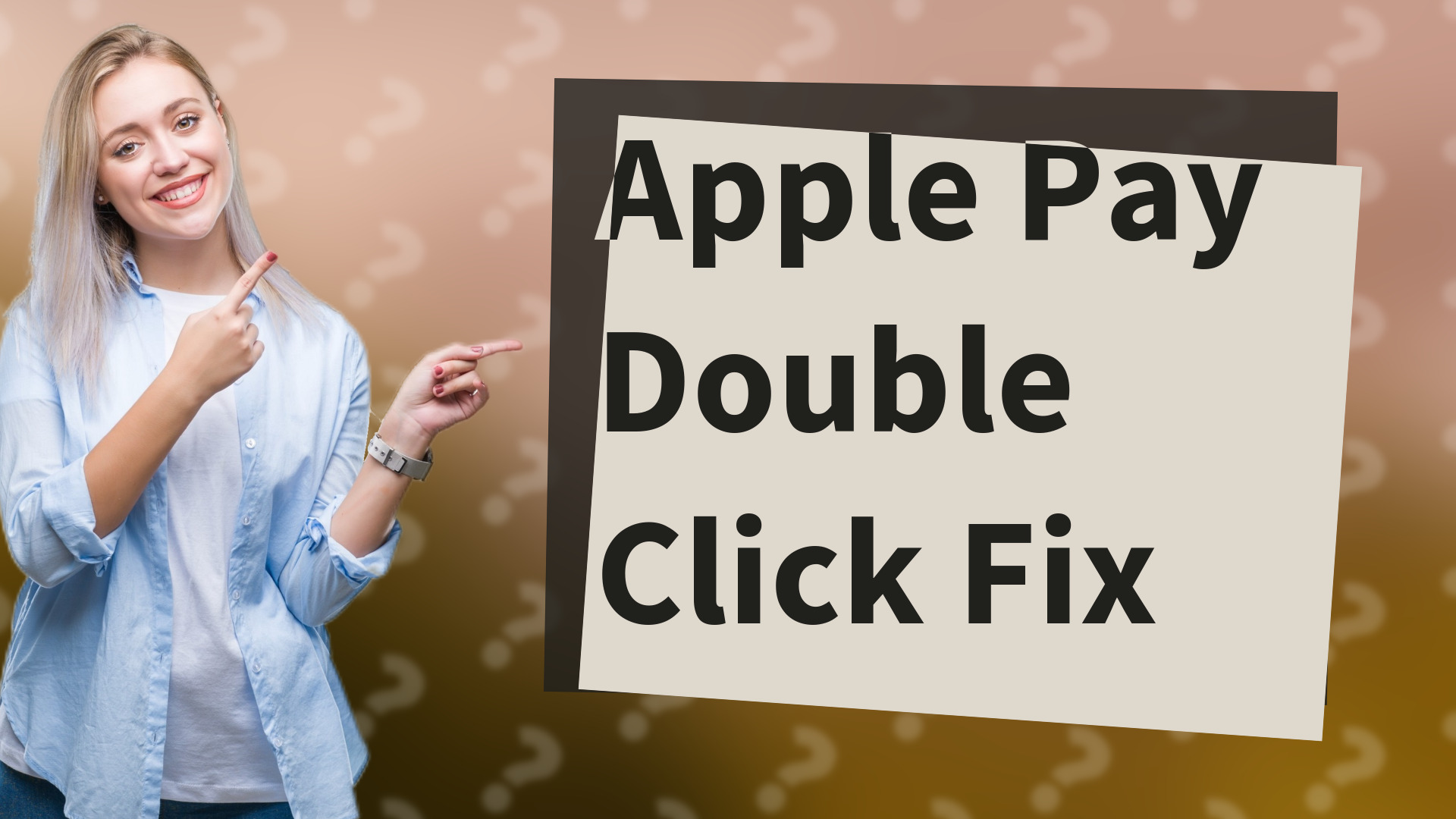 Apple Pay Double Click Fix
