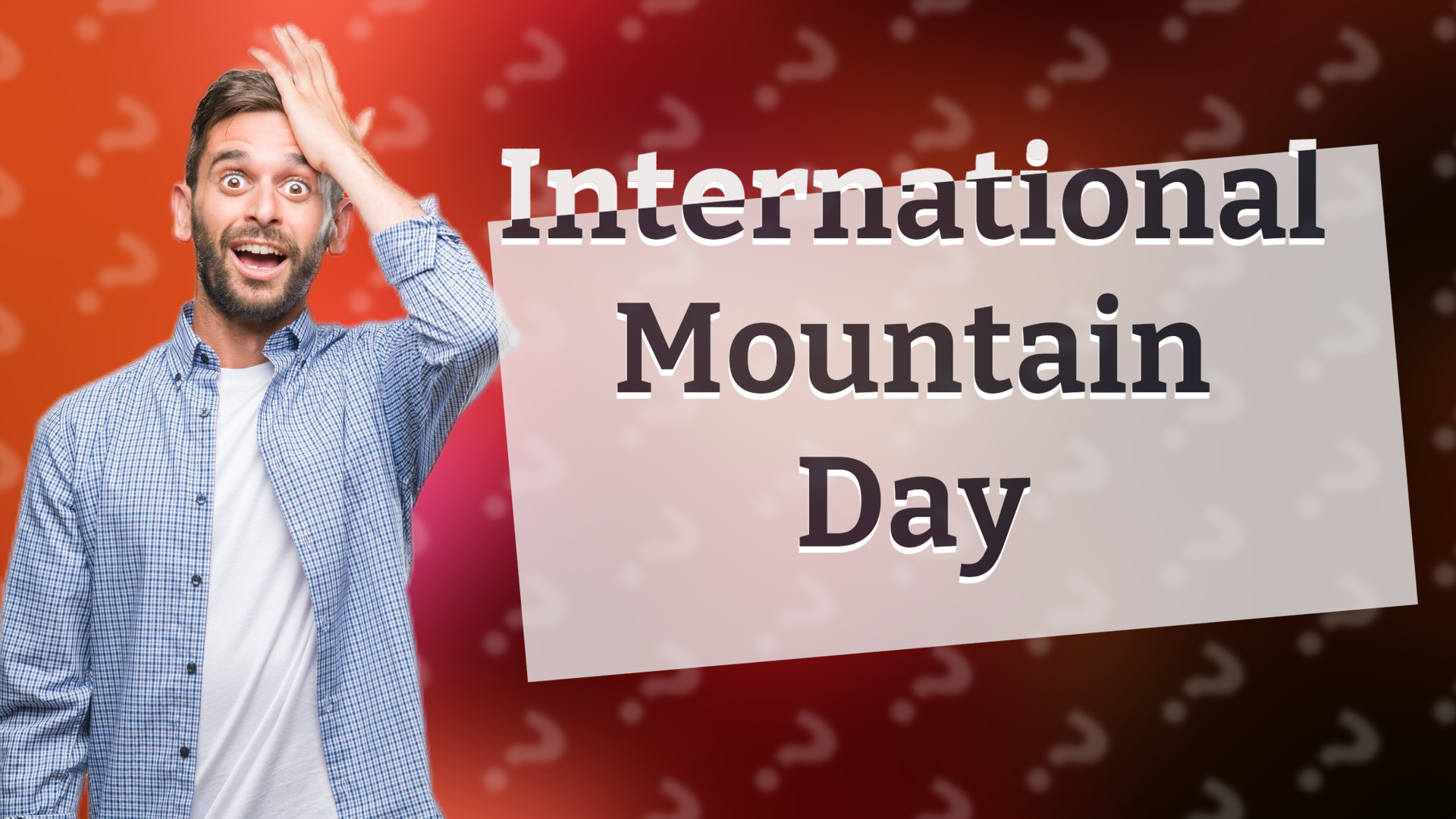 International Mountain Day