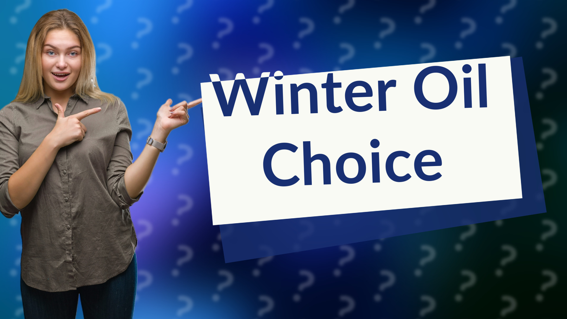 Winter Oil Choice