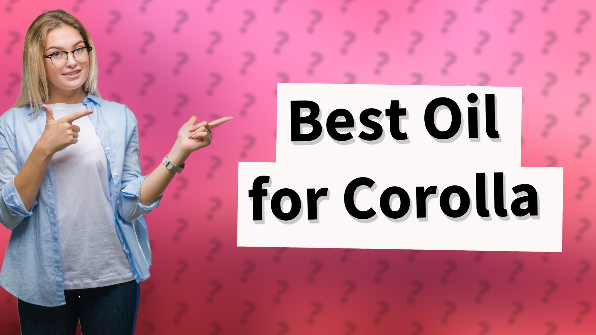 Best Oil for Corolla