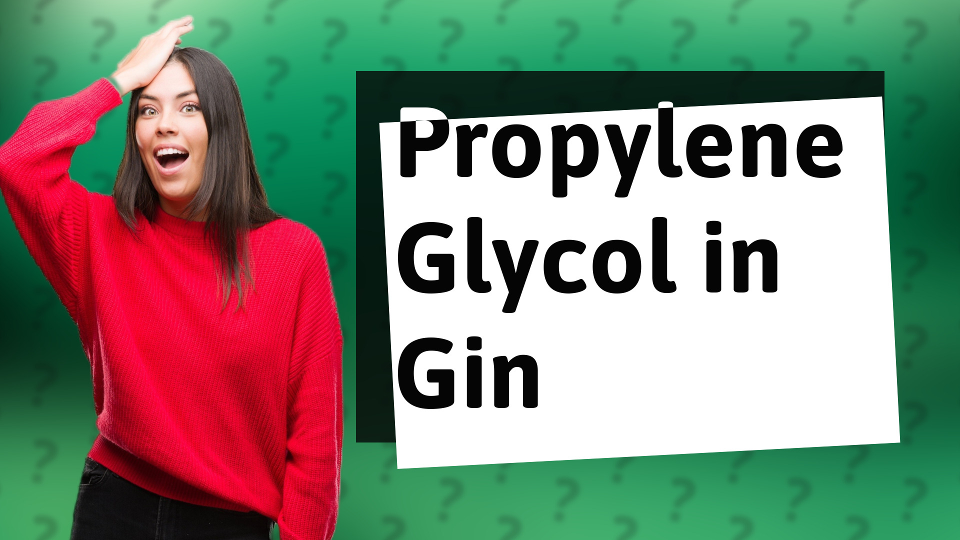 Propylene Glycol in Gin