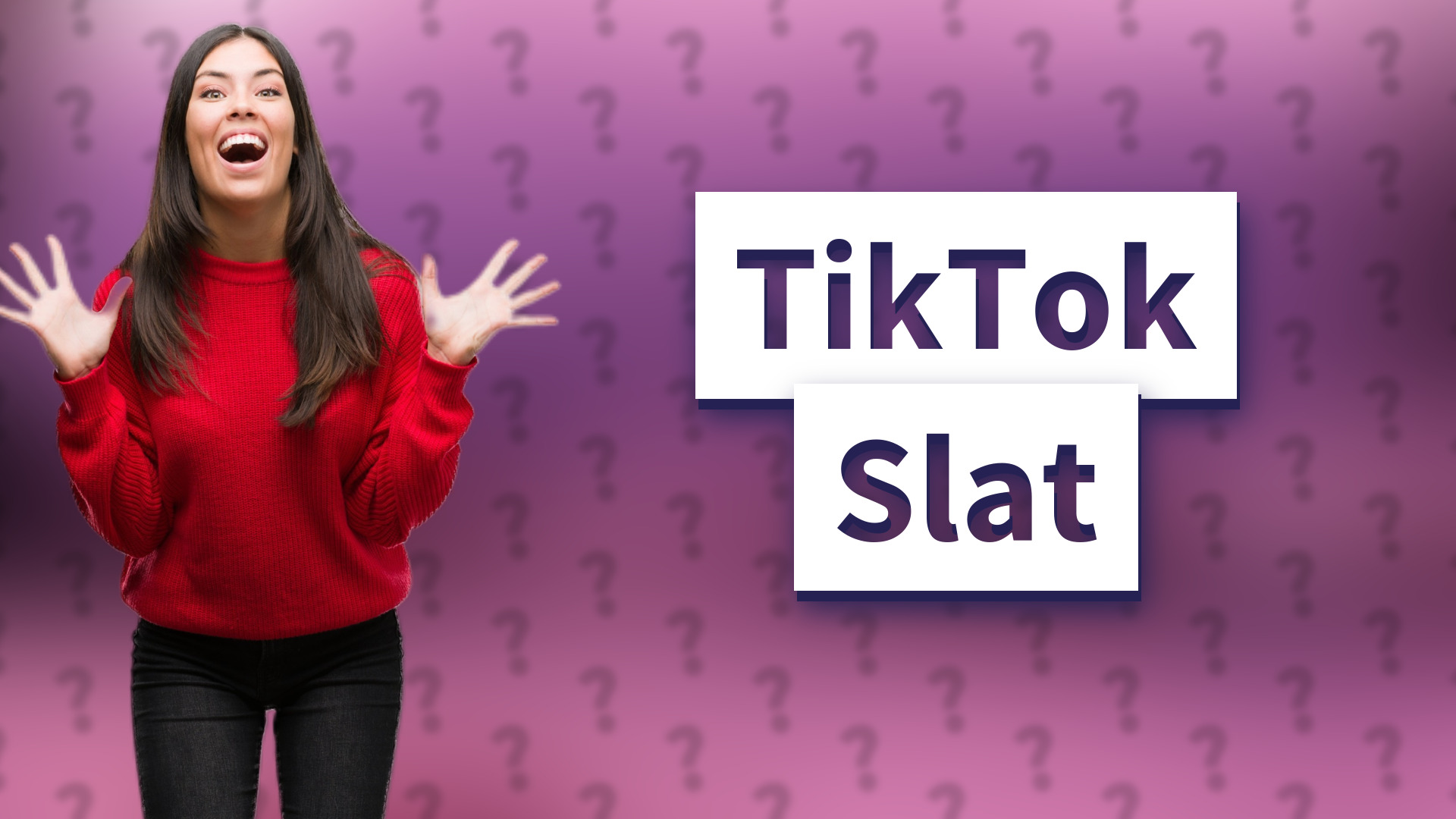 TikTok Slat