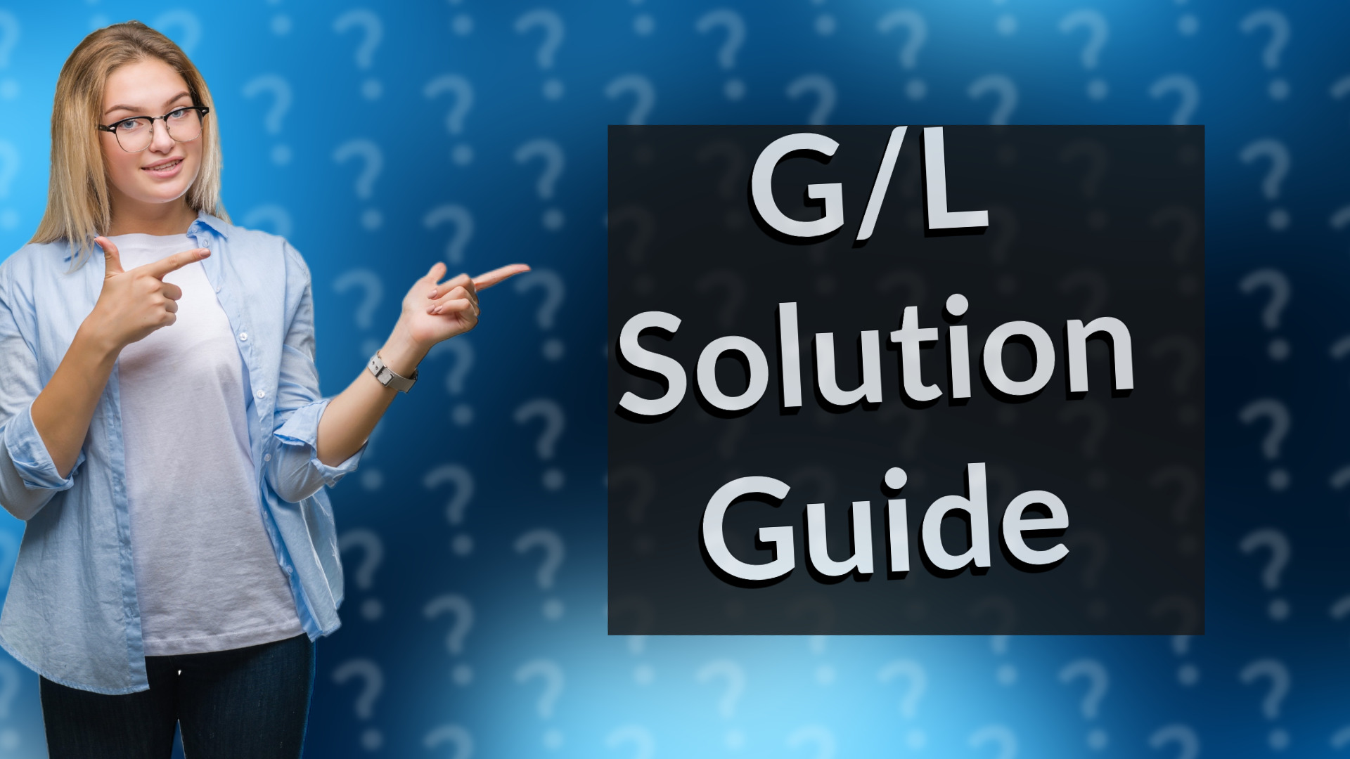 G/L Solution Guide