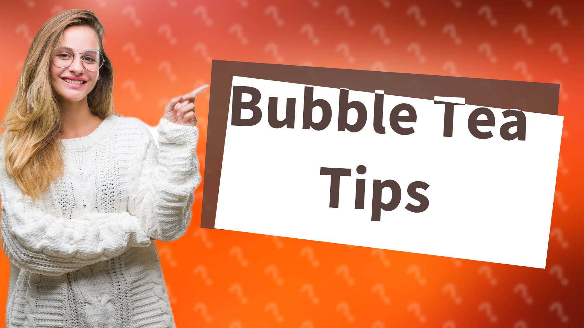 Bubble Tea Tips