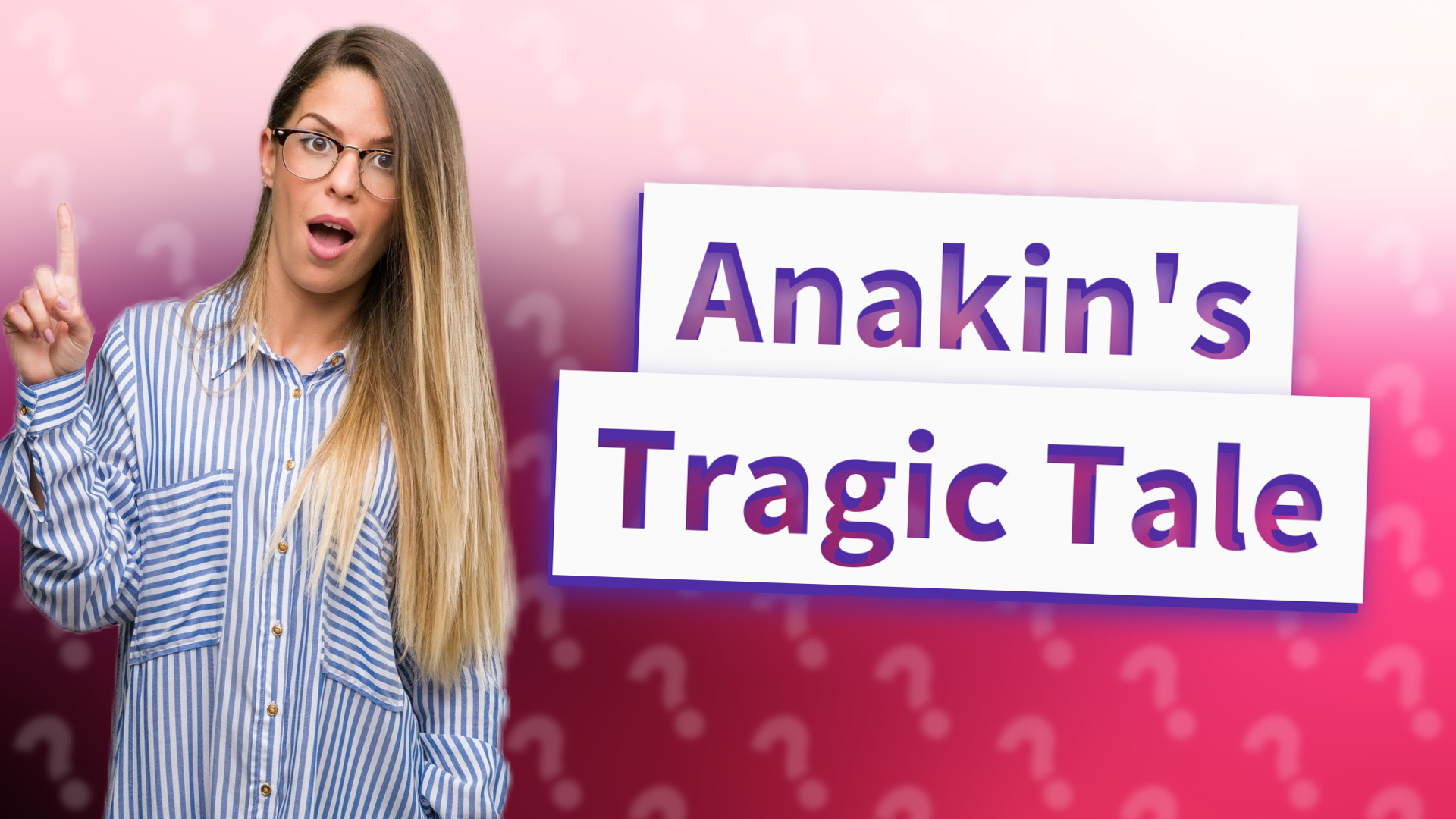 Anakin's Tragic Tale