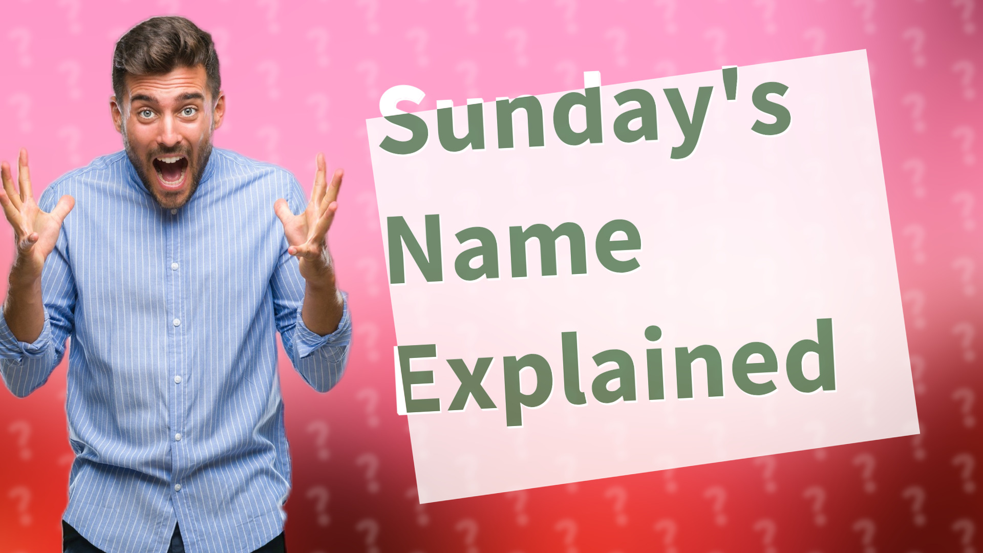 Sunday's Name Explained